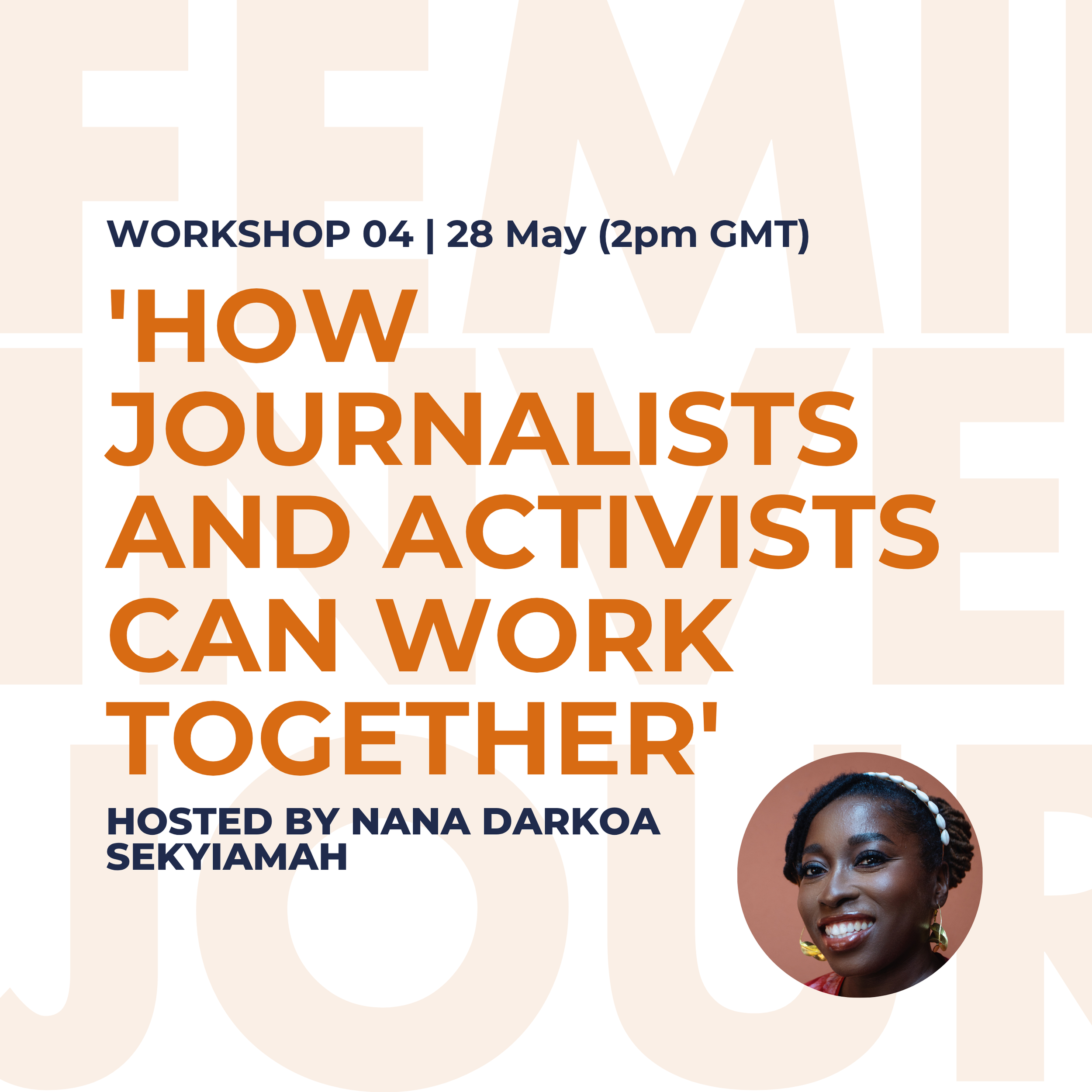 Workshop 04: How Journalists and Activists Can Work Together