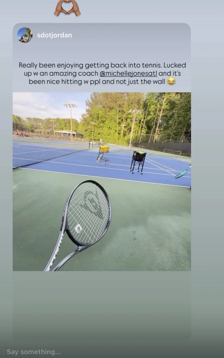 Instagram testimonial from sdotjordan about enjoying tennis with Coach Michelle
