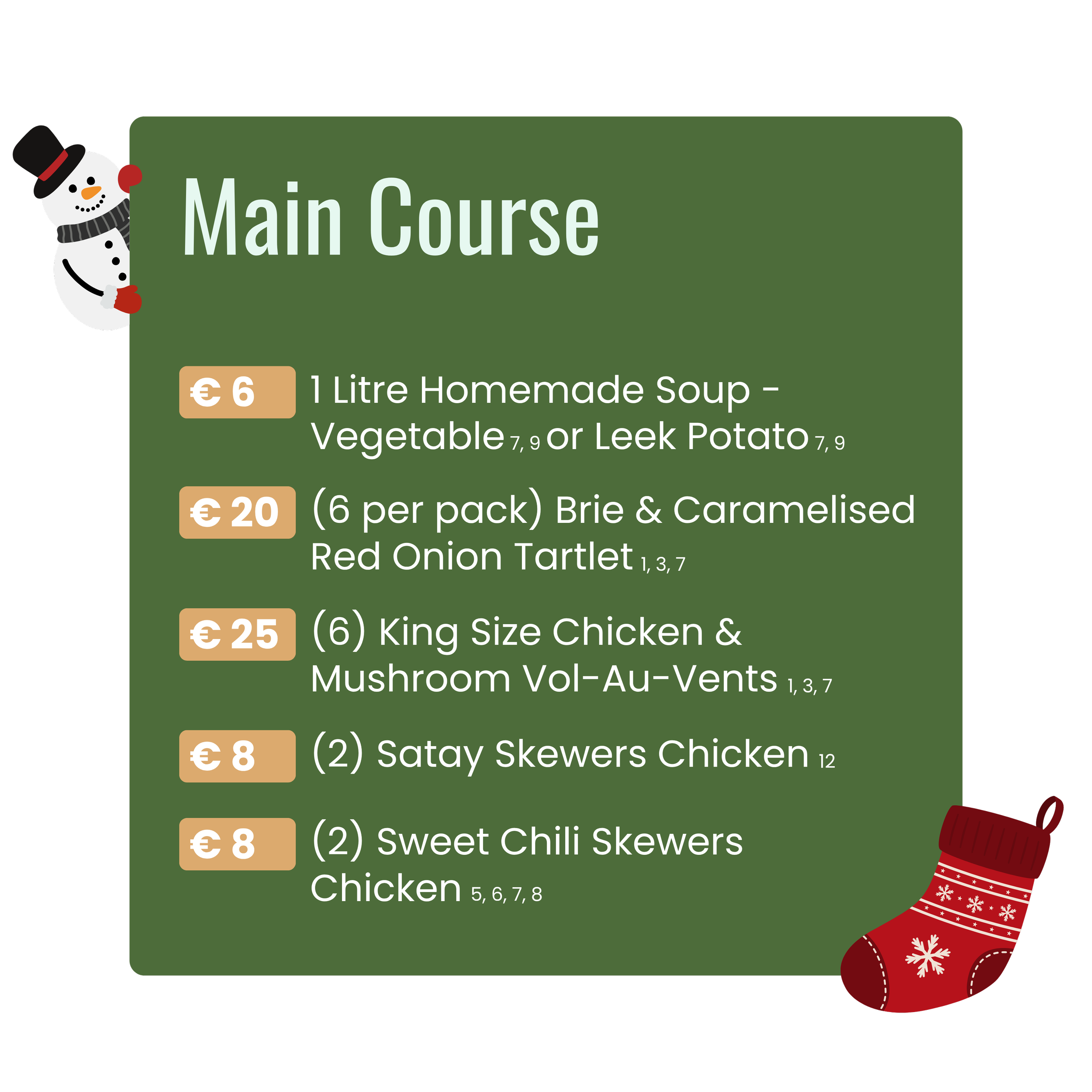 Sweeney's Christmas menu featuring main course options with prices in euros, including homemade soup, brie and caramelised red onion tartlet, king size chicken, and sweet chilli skewers, with a snowman illustration and festive sock.