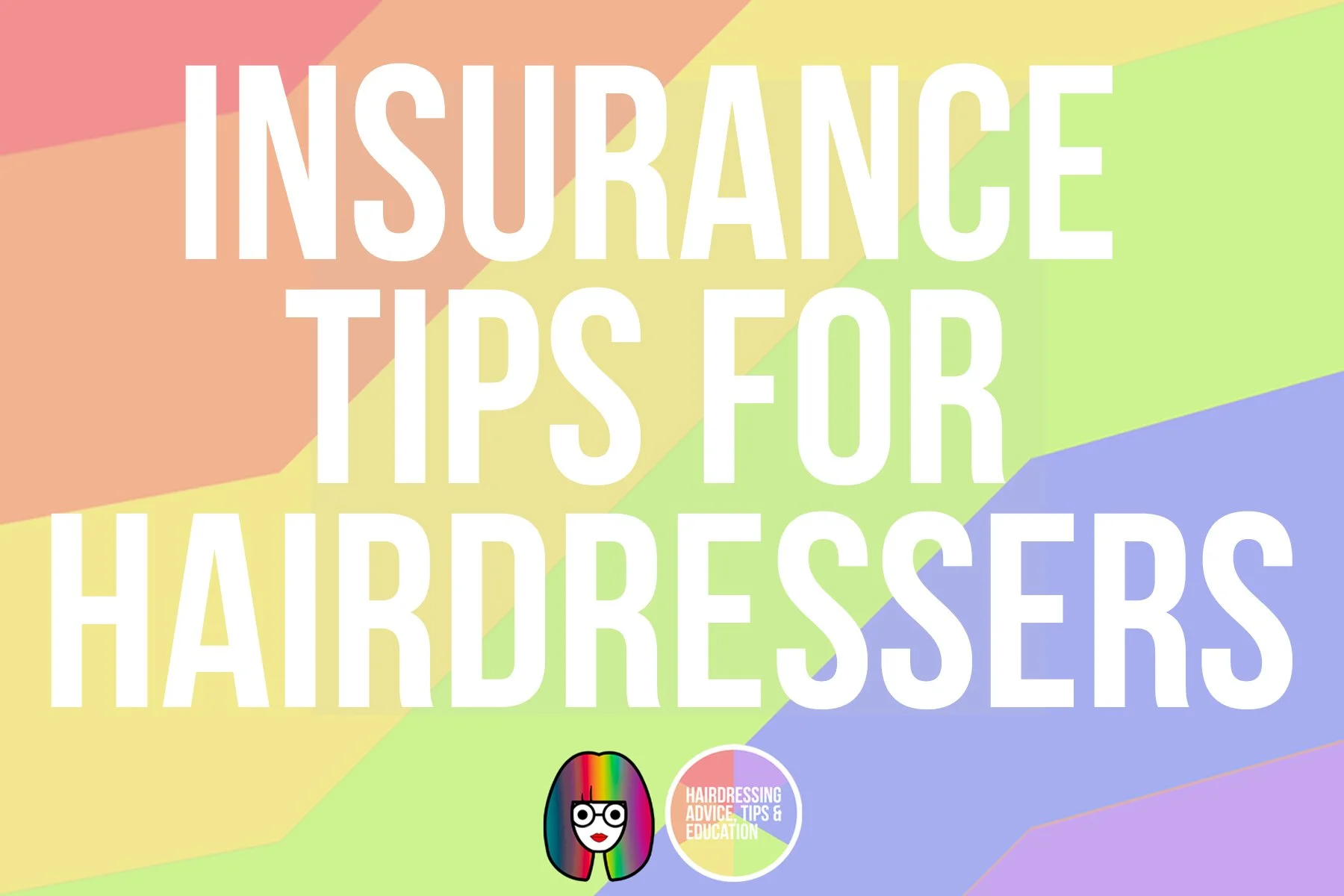 Are You Properly Insured? 5 Must-Know Tips for Hair Stylists