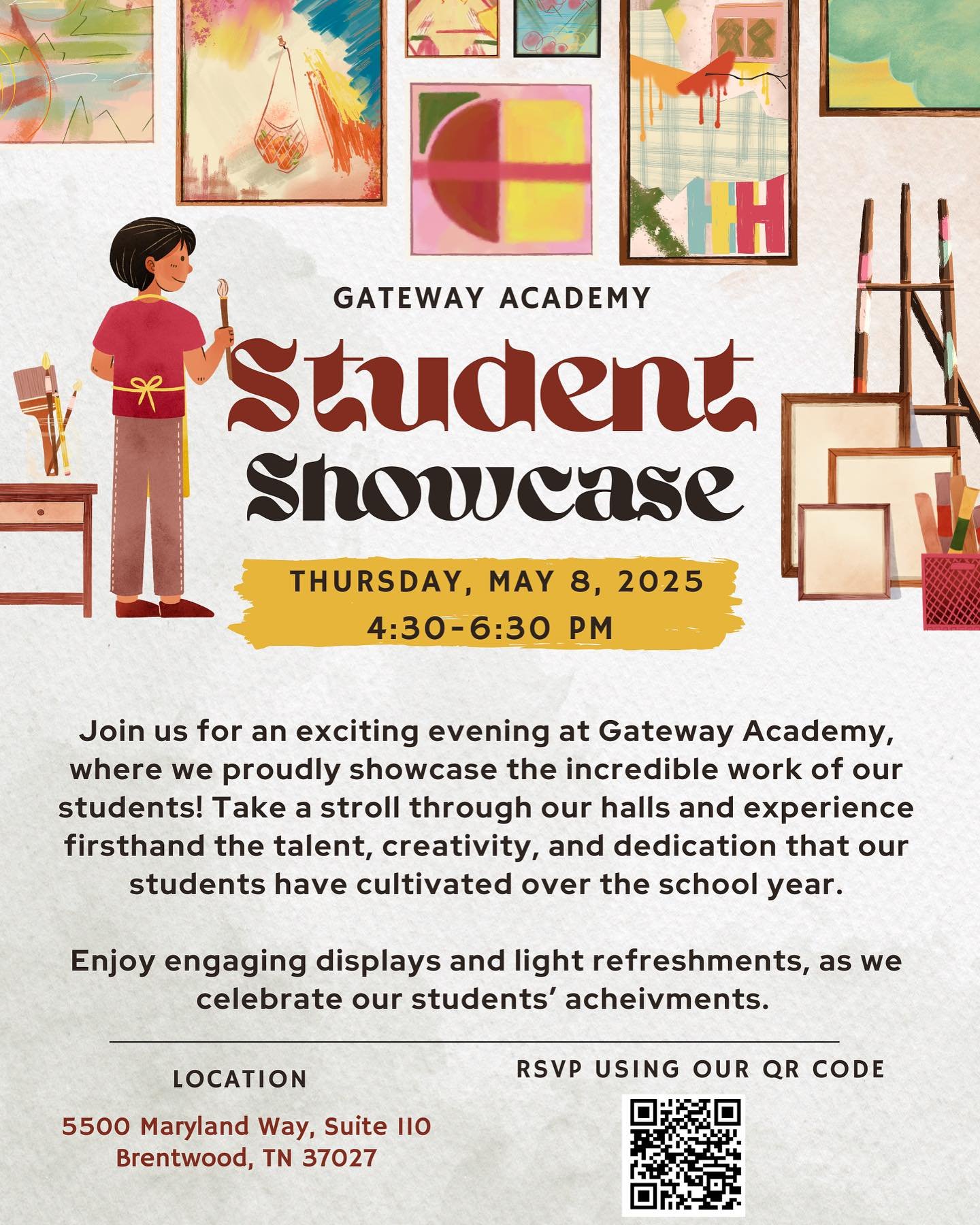 ✨You&rsquo;re Invited!✨

Join us for the Gateway Academy Student Showcase on Thursday, May 8th, from 4:30&ndash;6:30 PM!

Come celebrate the creativity, talent, and hard work of our incredible students. From vibrant art to hands-on projects, you&rsqu