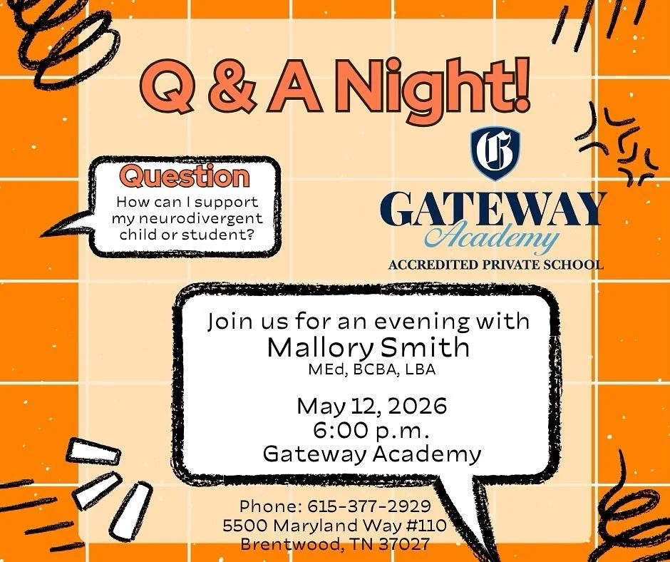 We are so excited to host a special Q&amp;A Night at Gateway Academy with Mallory Smith, MEd, BCBA, LBA on May 12th at 6:00 PM!
This evening is designed to support parents, teachers, caregivers, staff members, and students who want to better understa