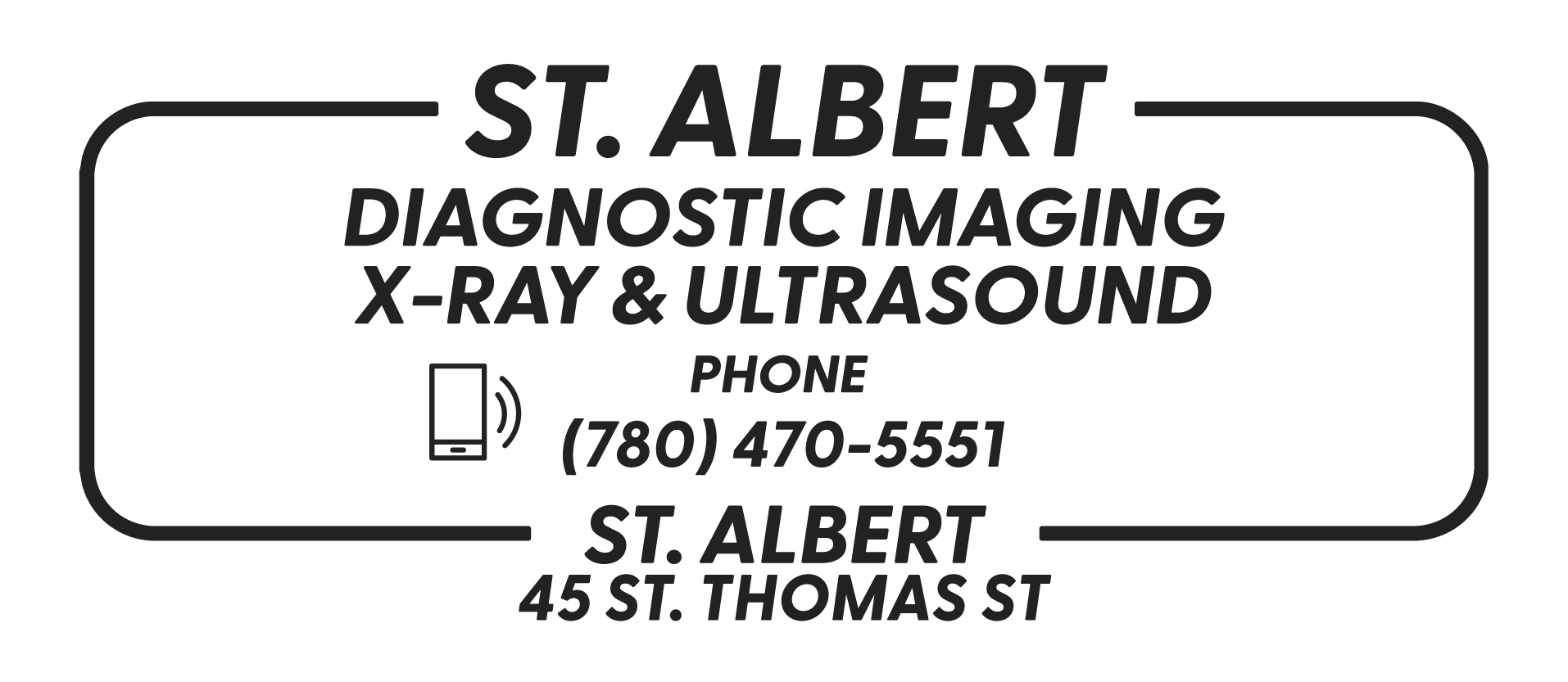 Business sign for St. Albert Diagnostic Imaging, X-Ray & Ultrasound, with a phone number and address.