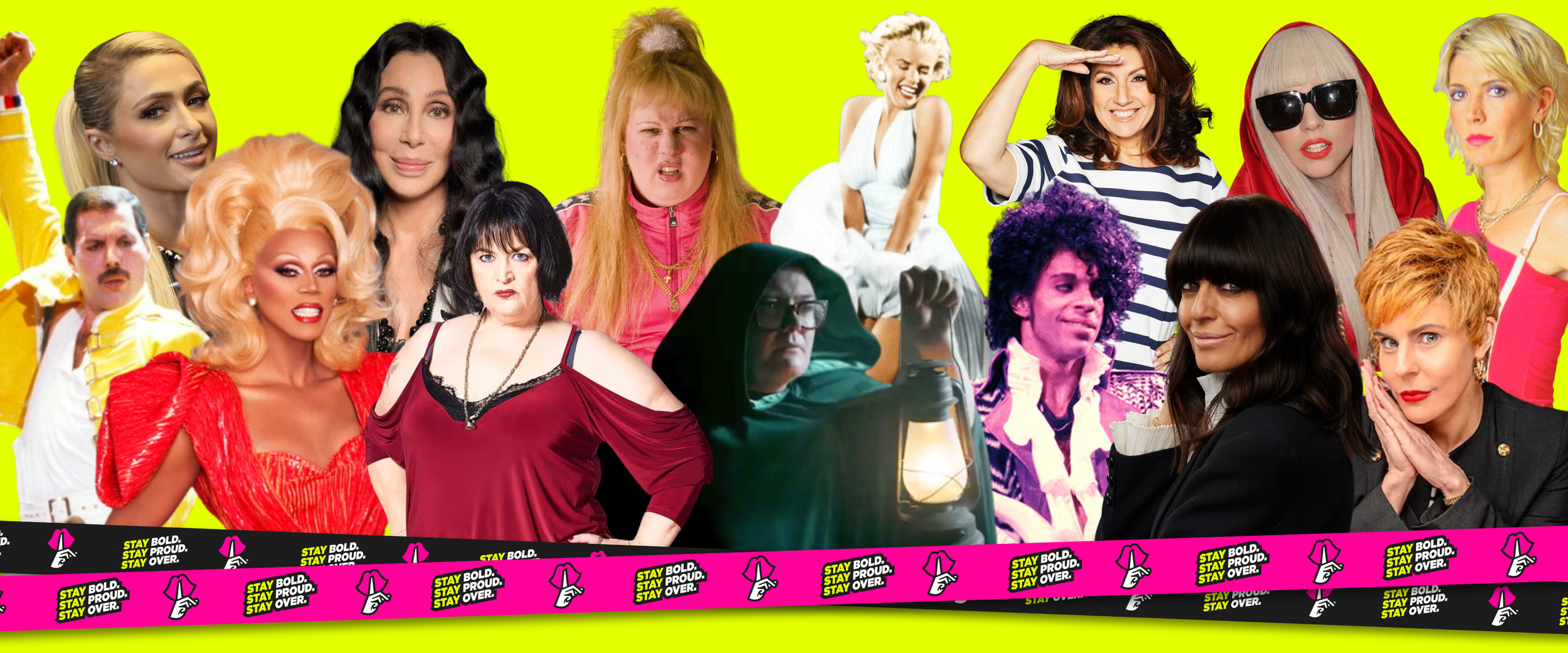 A collage of various women dressed in colorful, fashionable outfits and a man with a mustache in a yellow shirt, against a bright yellow background, with a pink and black banner at the bottom that reads 'Stay Bold. Stay Proud. Stay Over.'