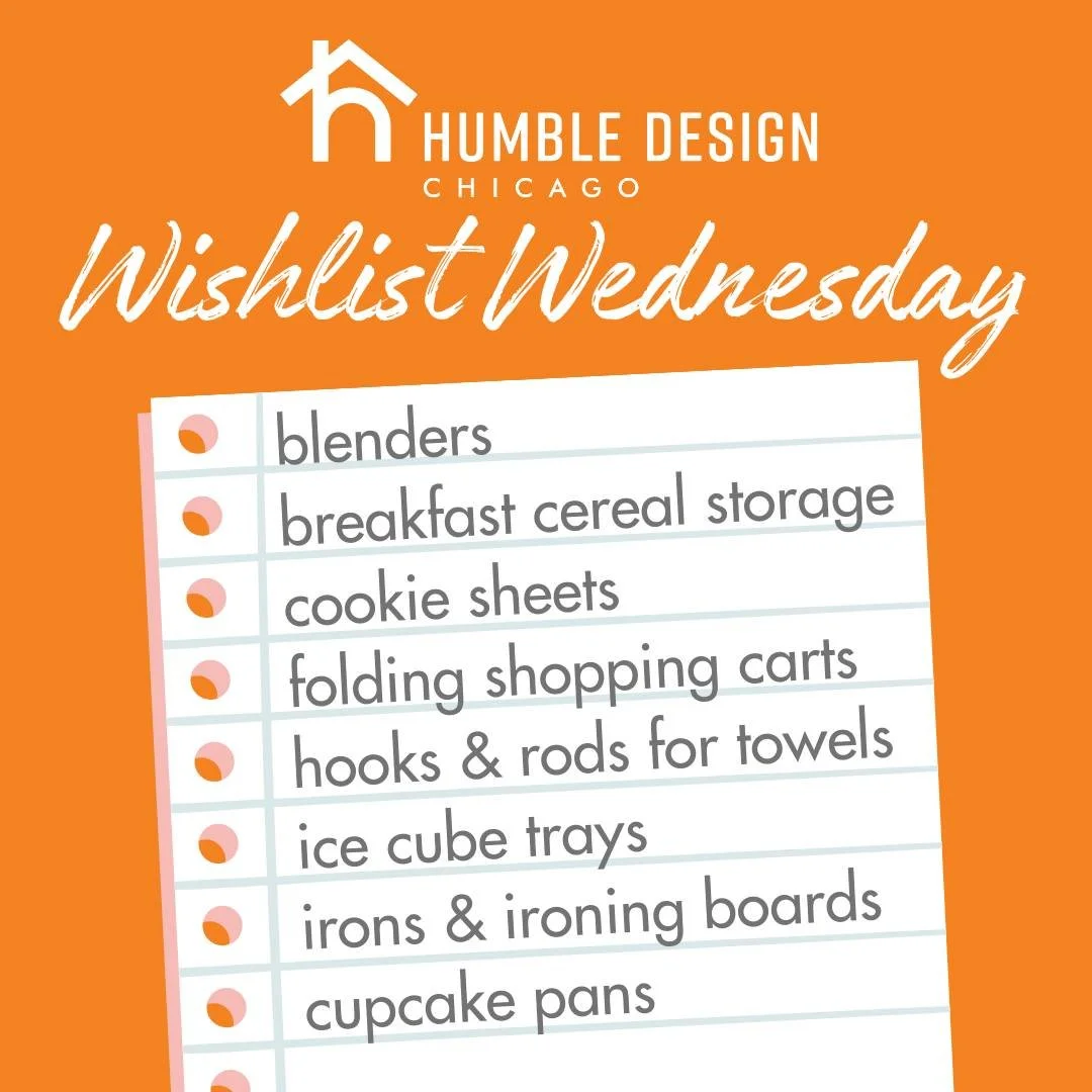 💛 Happy Wishilst Wednesday 💛

🛁 This week at the Humble Design Chicago warehouse, we need help restocking our kitchen &amp; bath section. Needed items include: blenders, breakfast cereal storage containers, cookie sheets, folding shopping carts, h