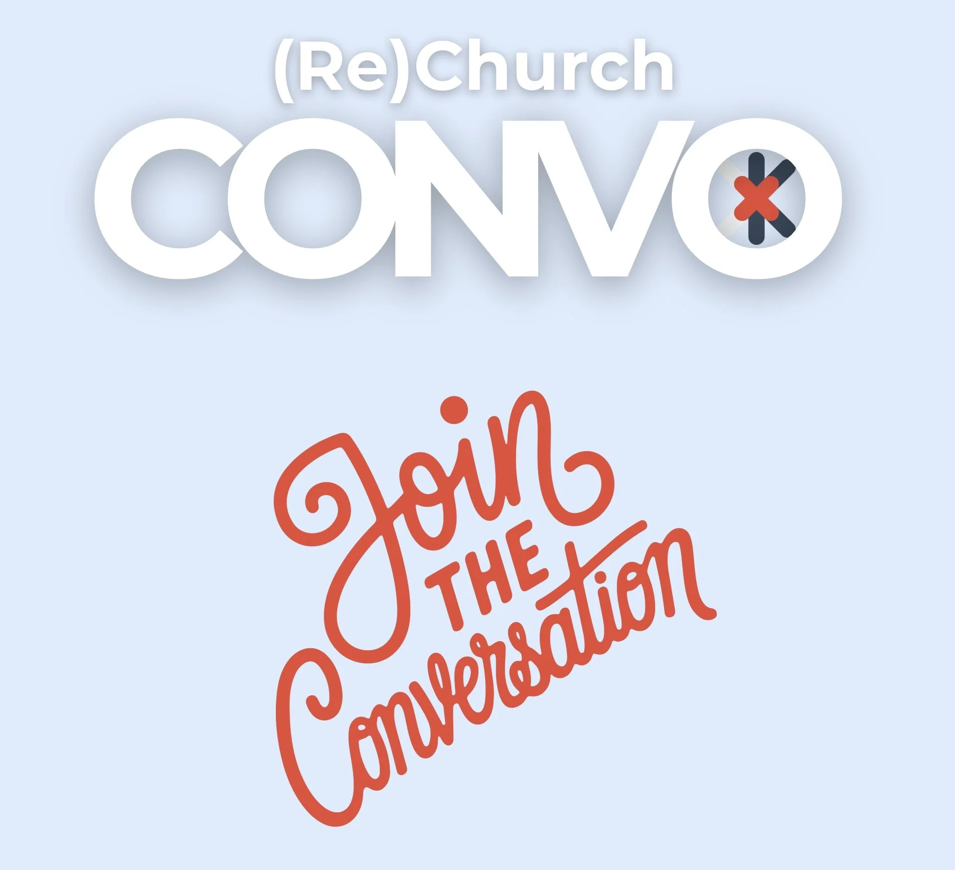 (Re)Church Convo