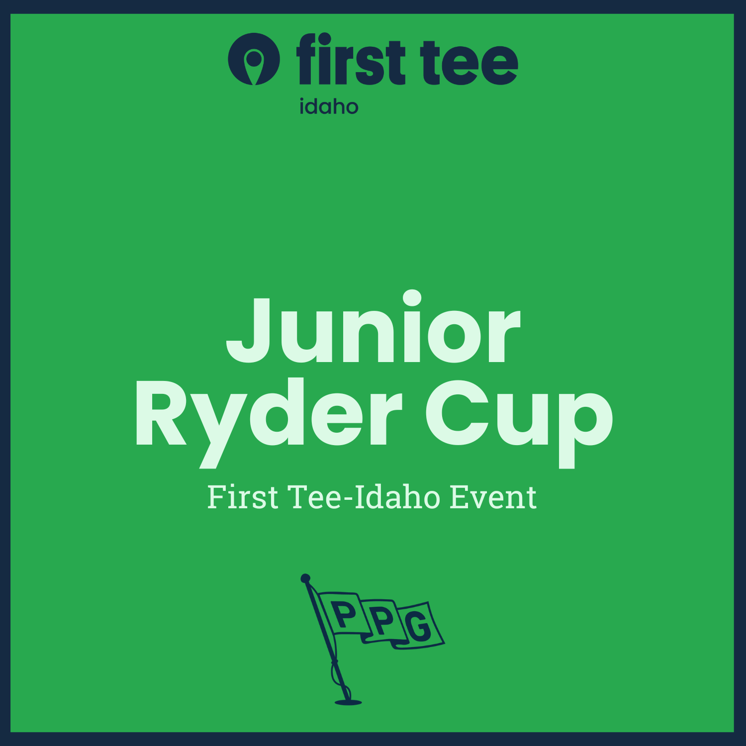 First Tee-Idaho Jr. Ryder Cup Tournament