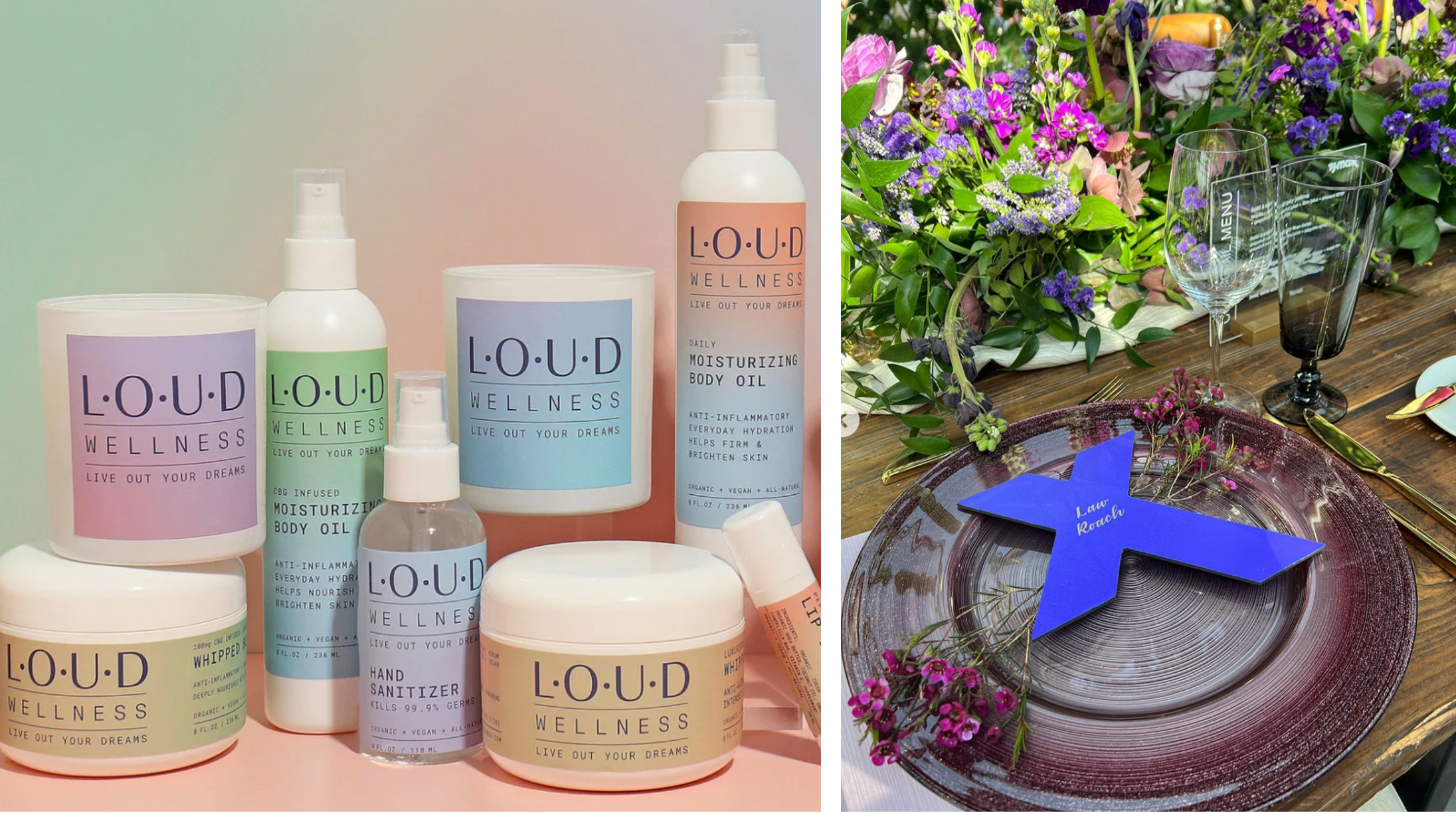 A split image showing two different scenes. The left side displays various LOUD Wellness skincare products with pastel-colored labels on a neutral surface. The right side features a table setting with two empty glasses, a floral centerpiece with purple and pink flowers, a blue wrapped gift, and a decorative plate on a wooden table.