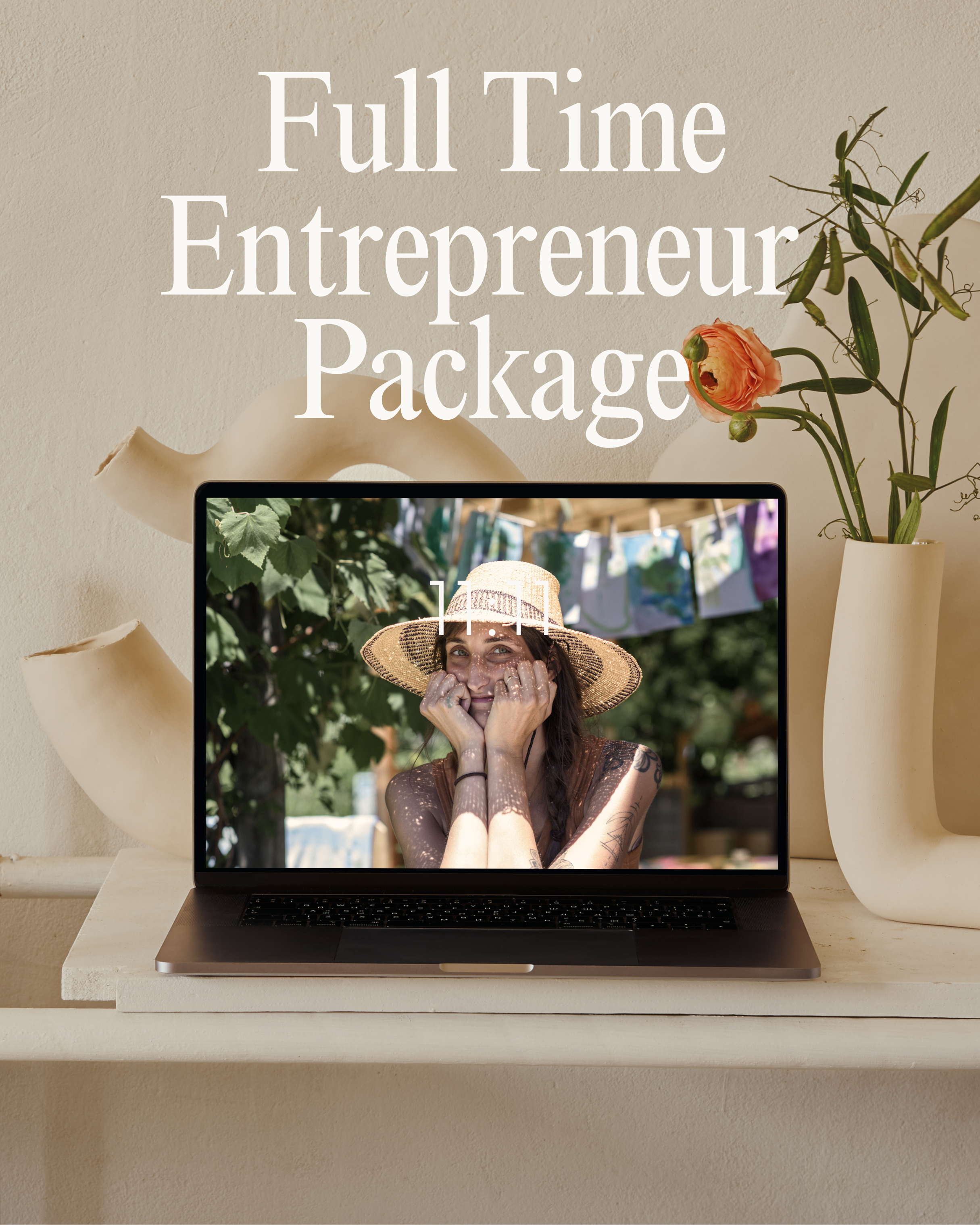 Full Time Entrepreneur