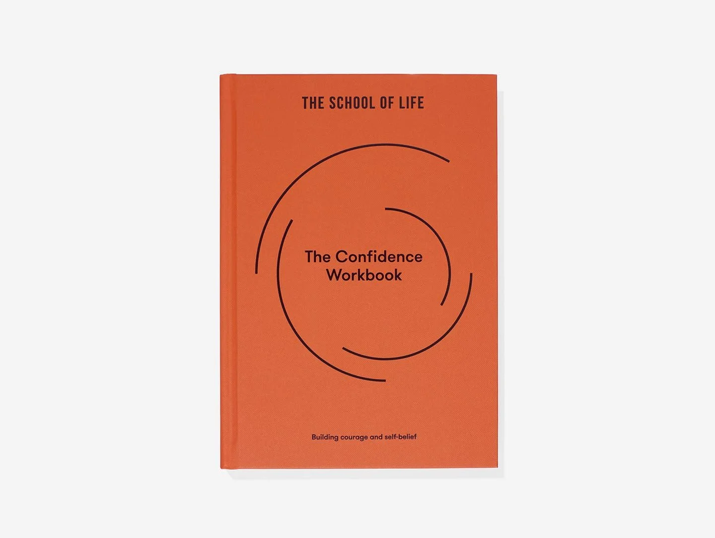 The Confidence Self-Improvement Workbook