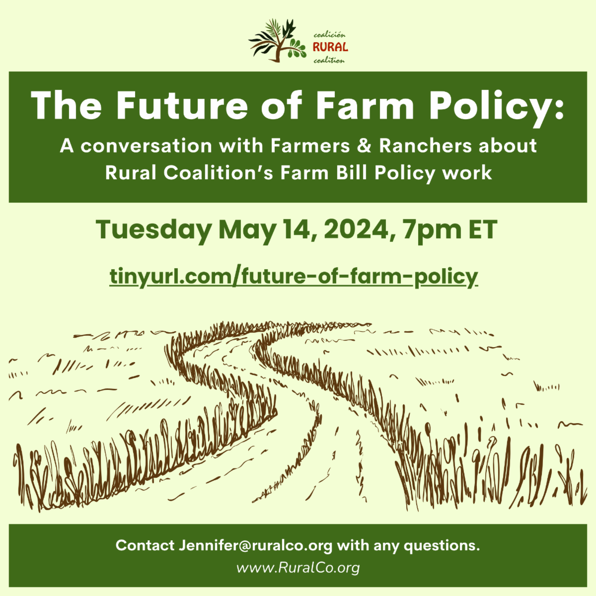 The Future of Farm Policy:A Conversation with Farmers &amp; Ranchers about Rural Coalition’s Farm Bill Policy work