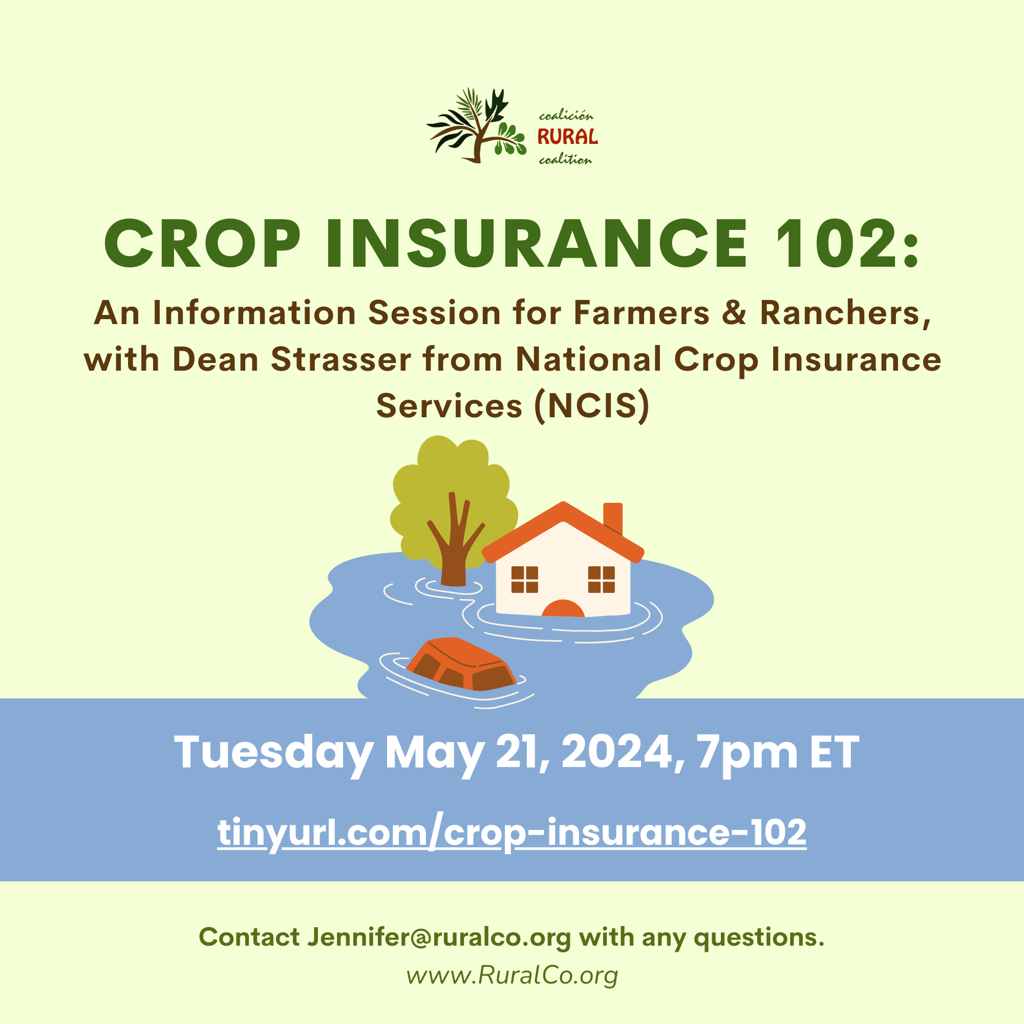Crop Insurance 101: An Information Session for Farmers &amp; Ranchers about Risk Management Agency (RMA) and Noninsured Crop Disaster Assistance Program (NAP)
