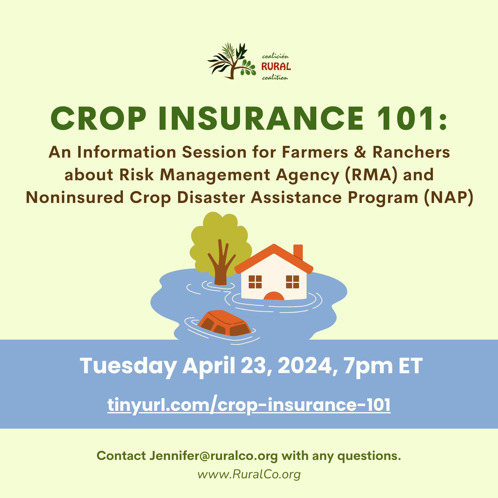 Crop Insurance 101:  An Information Session for Farmers & Ranchers about Risk Management Agency (RMA) and Noninsured Crop Disaster Assistance Program (NAP)