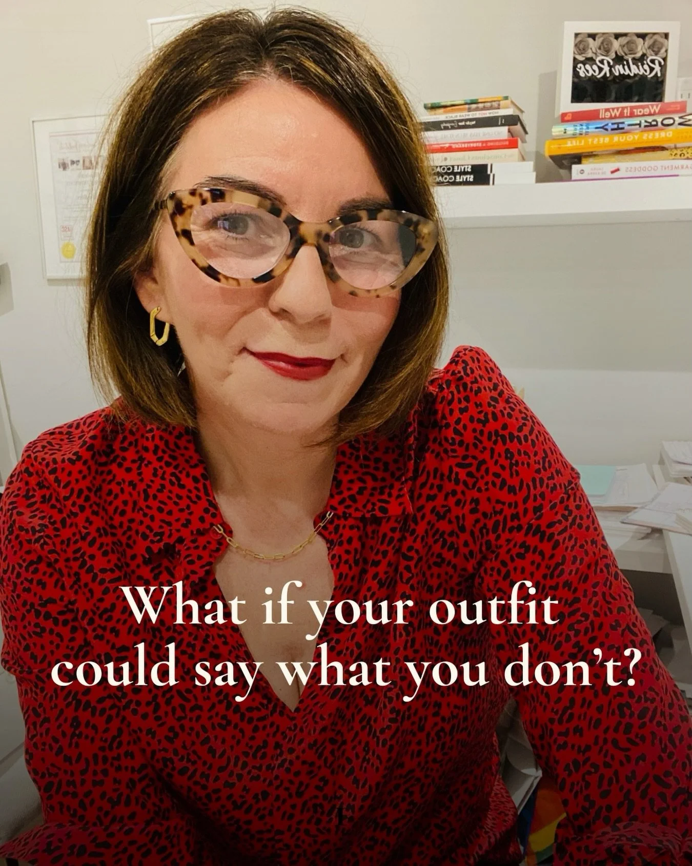 Sometimes what we really want to communicate isn&rsquo;t something we would ever say out loud, but our outfits can help to convey the tone even when the words remain unspoken.

One of my clients once told me she wanted an outfit that read as &lsquo;s