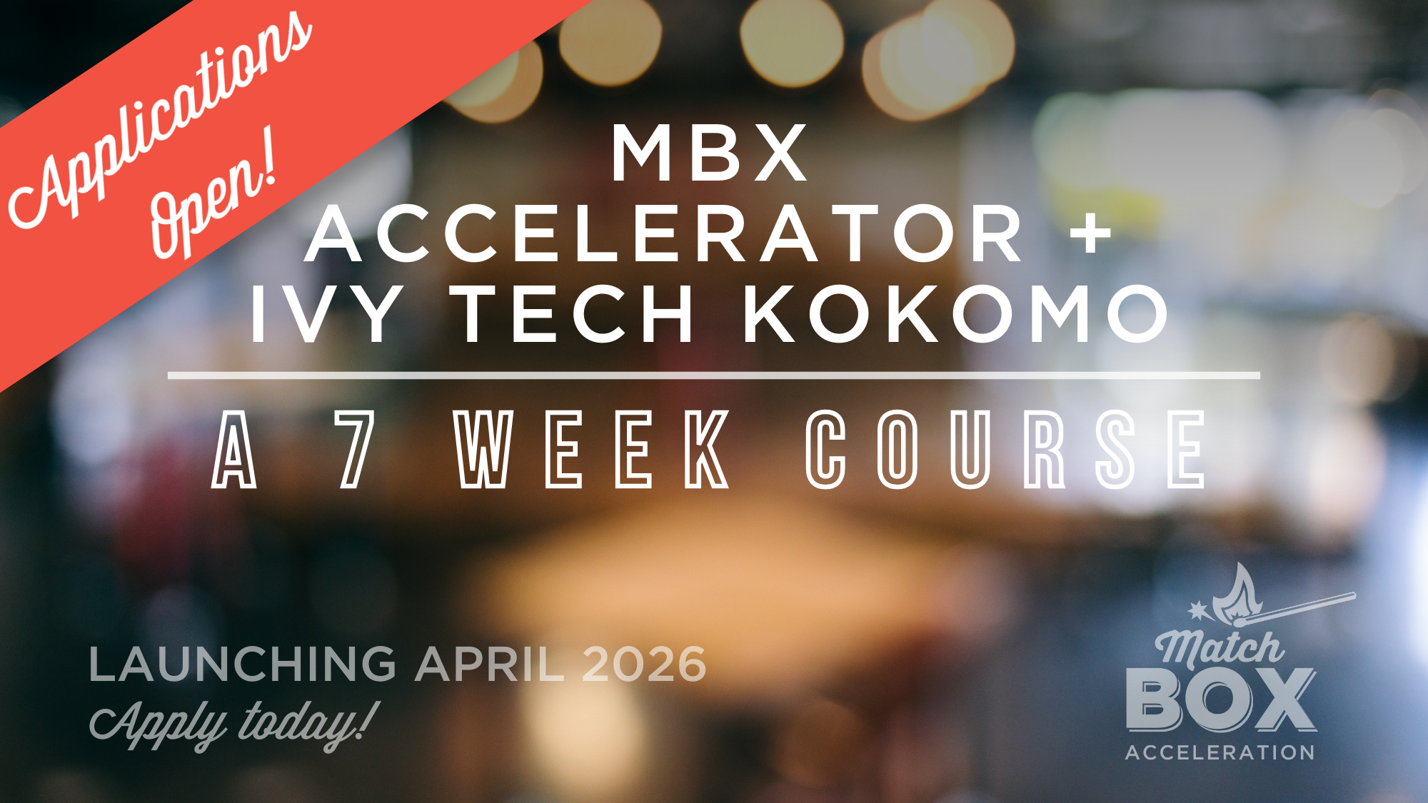 MBX ACCELERATION + Ivy Tech kokomo