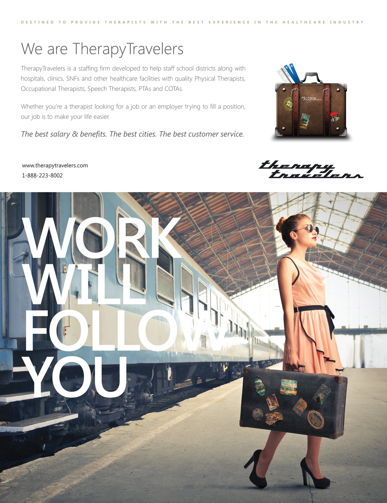 Advertisement for TherapyTravelers featuring a woman in high heels and a dress holding a suitcase on a train platform with the text 'WORK WILL FOLLOW YOU.' The ad promotes staffing services for therapists in schools and healthcare facilities, highlig