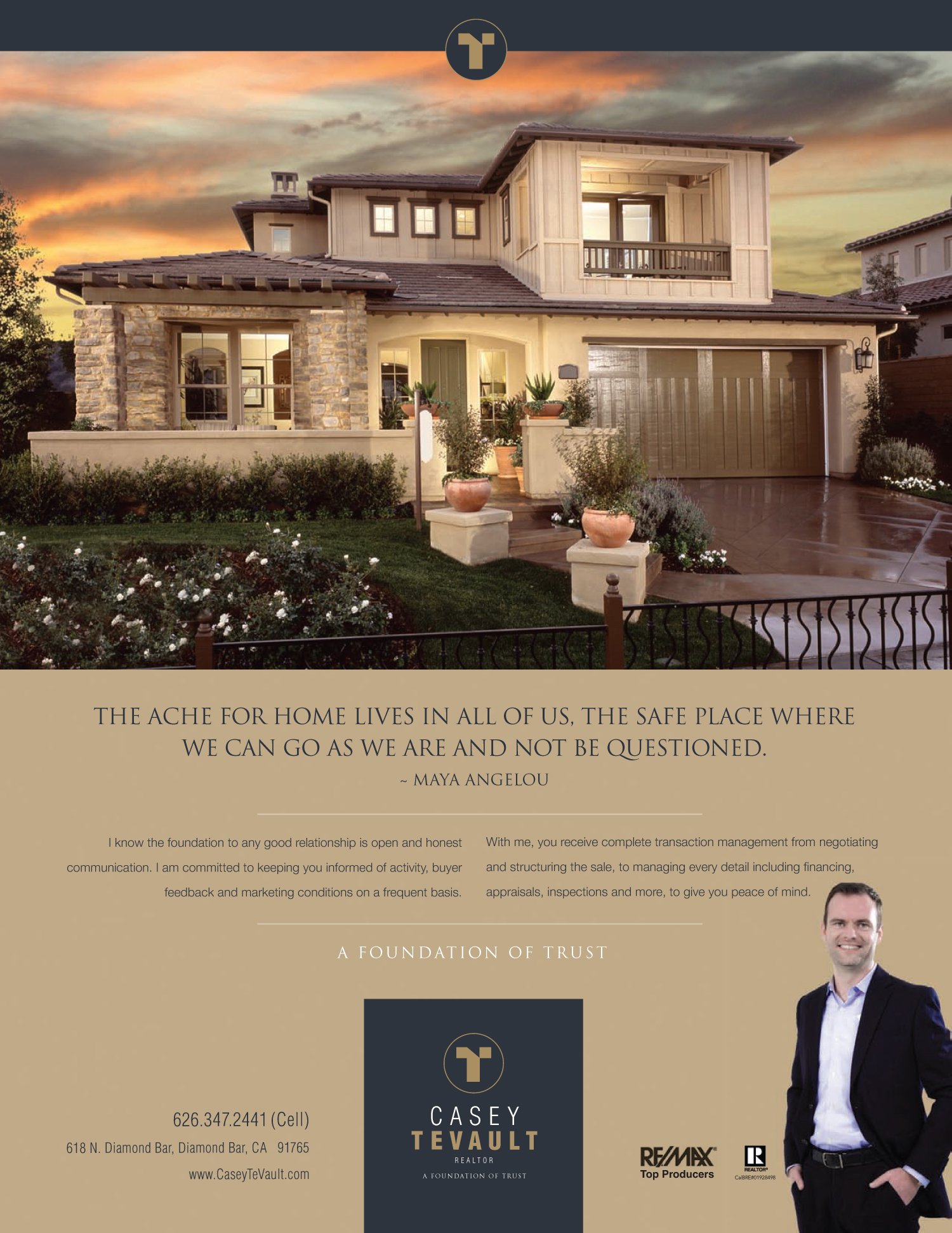 Real estate advertisement featuring a scenic house with a stone and wood exterior, landscaped front yard, and text overlay including a Maya Angelou quote. Includes contact information for Casey TeVault, a realtor, with logo and portrait, and emphasiz