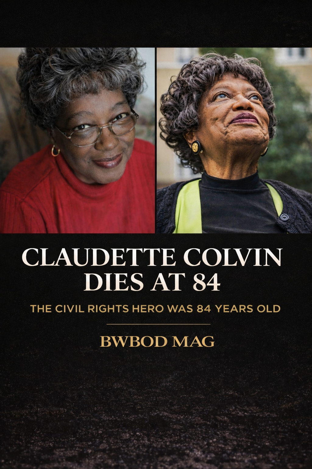 Claudette Colvin Dies at 84…