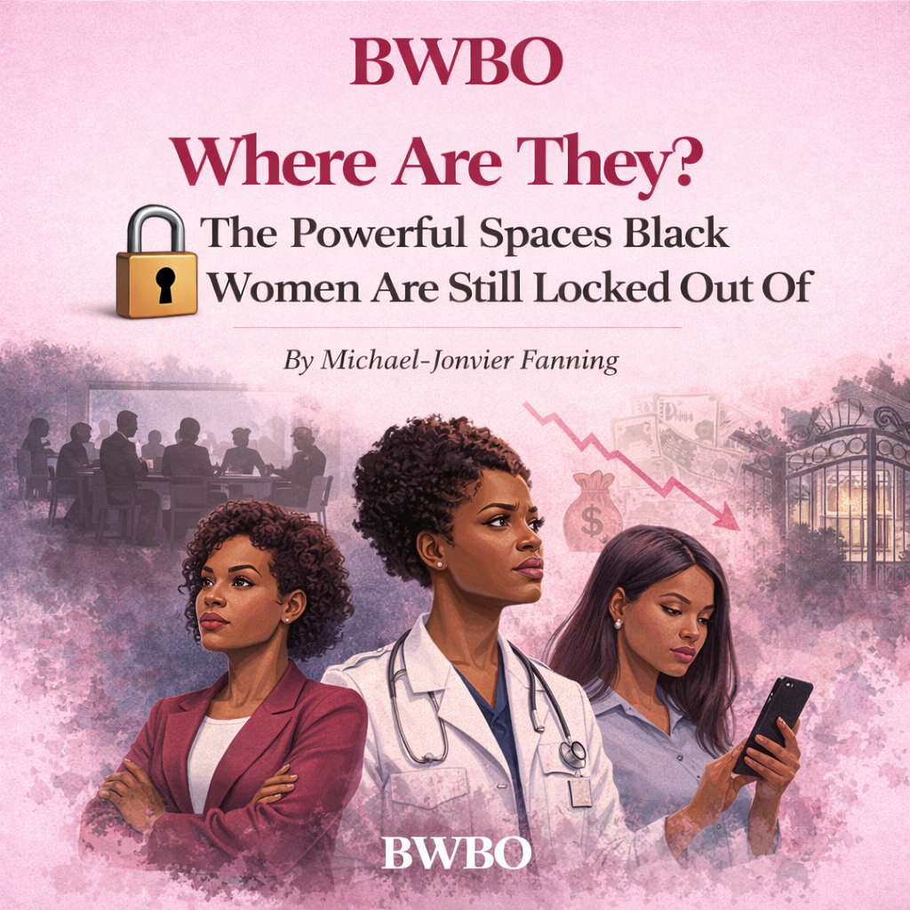 Where Are They? The Powerful Spaces Black Women Are Still Locked Out Of