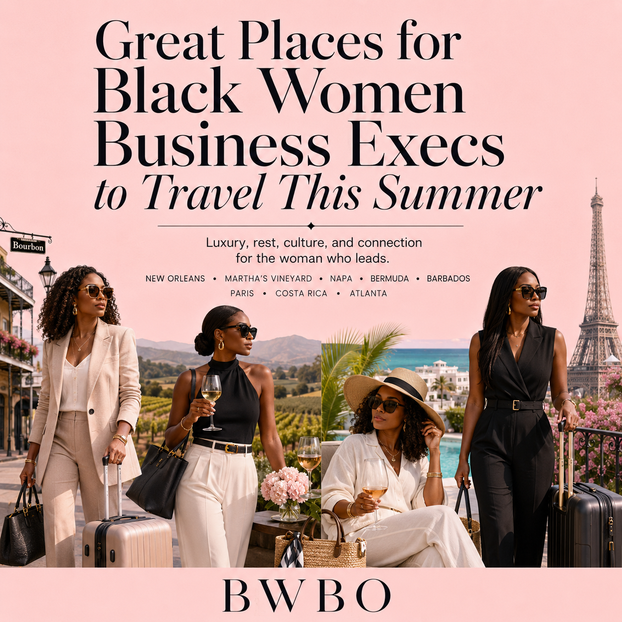 Executive Escape: Great Summer Travel Destinations for Black Women in Business