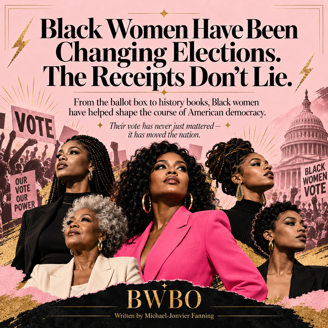 Black Women Have Been Changing Elections. The Receipts Don’t Lie.