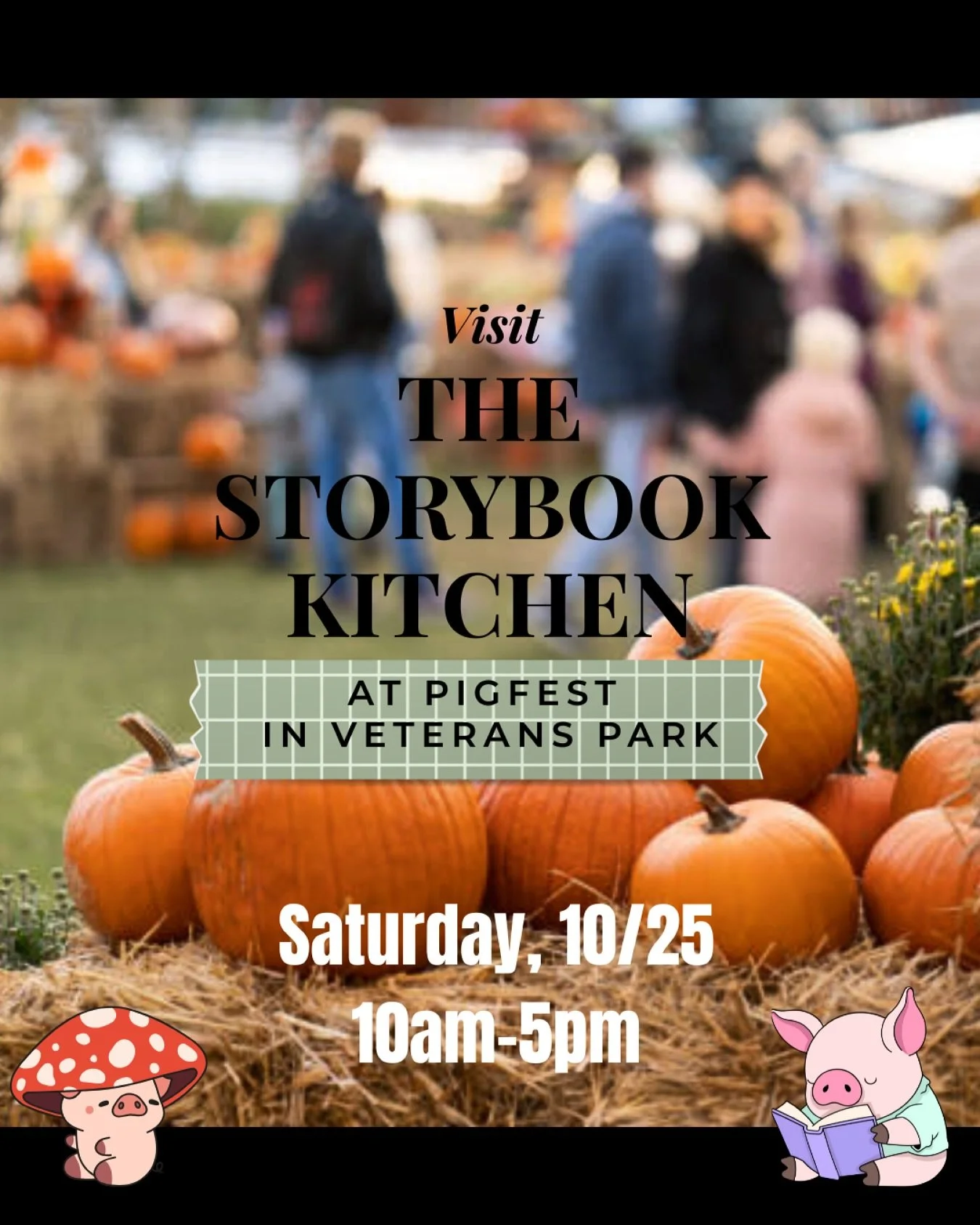 🐷🍂 Come see The Storybook Kitchen at PigFest this Saturday!
We&rsquo;ll be set up at Veterans Park from 10&ndash;5 with fresh sourdough loaves, cookies, and fall treats straight from our storybook kitchen to you. It&rsquo;s a free community event &