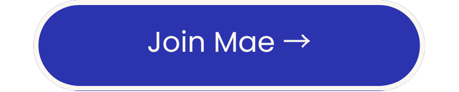 Join Mae