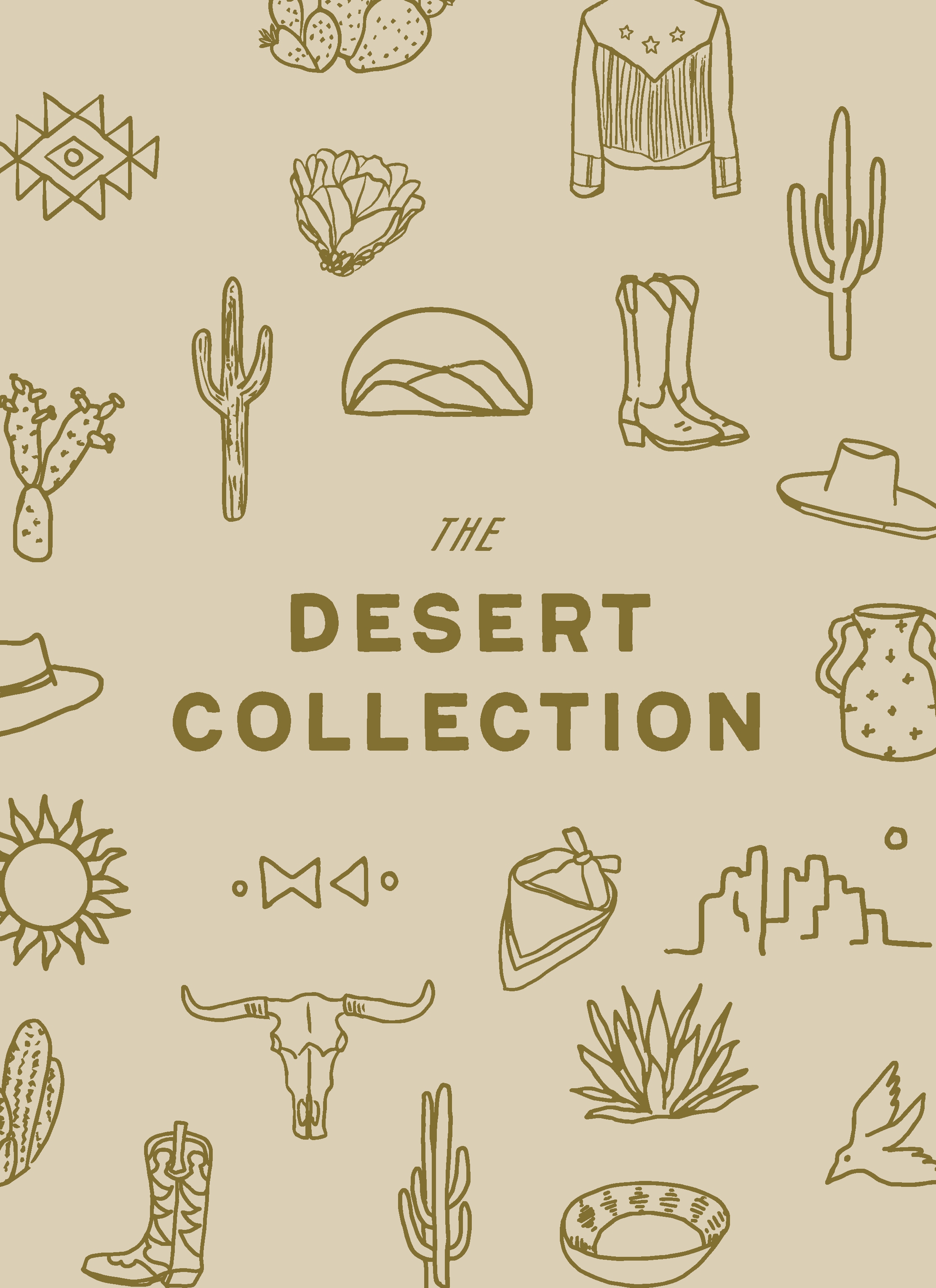 The Desert Collection