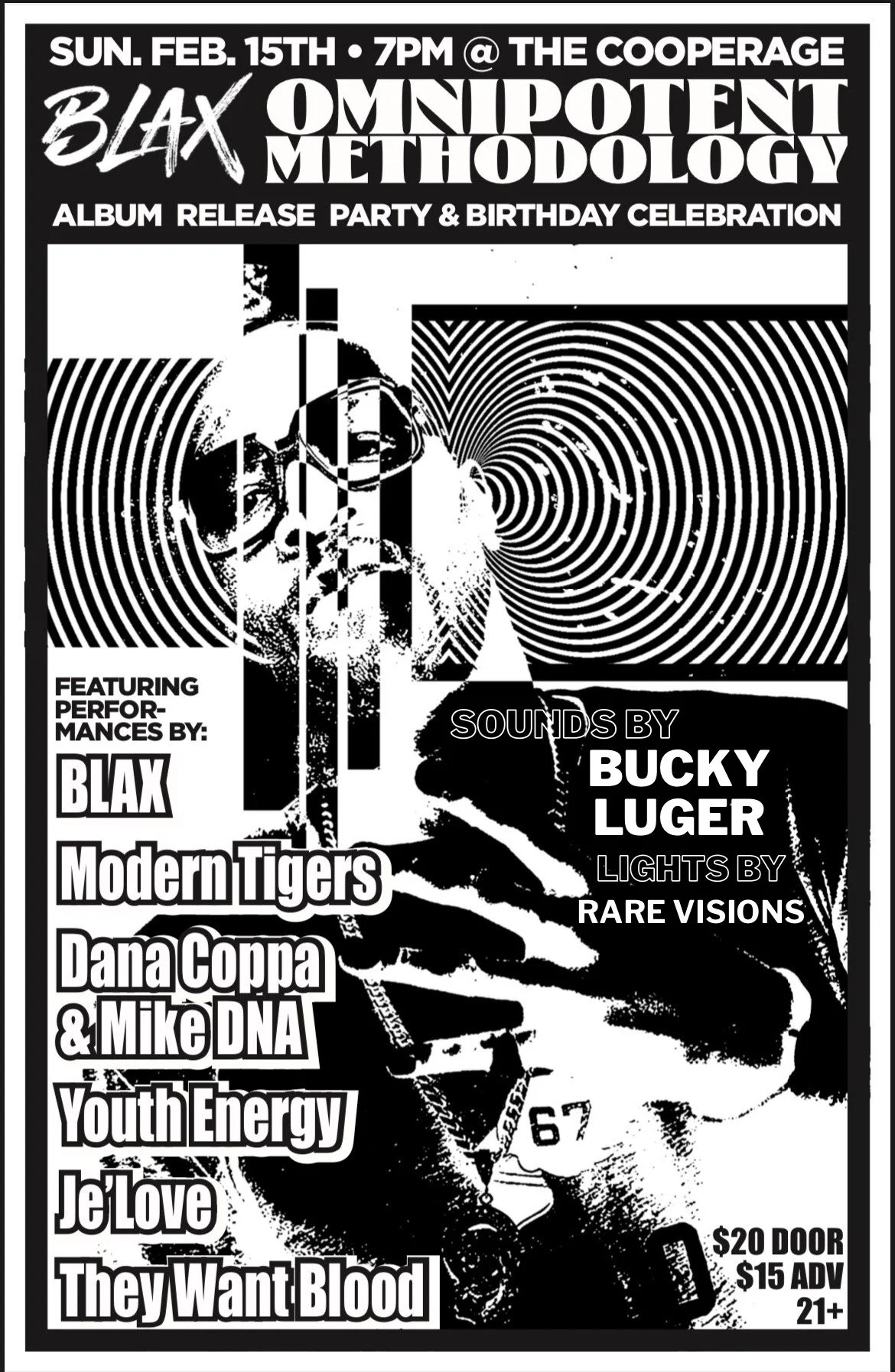 BLAX OMNIPOTENT METHODOLOGY ALBUM RELEASE PARTY & BIRTHDAY CELEBRATION