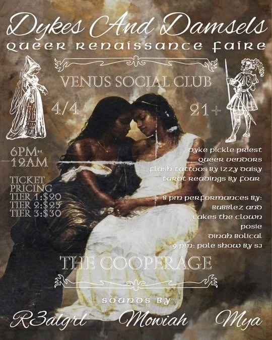 Dykes & Damsels: Queer Renaissance Faire!