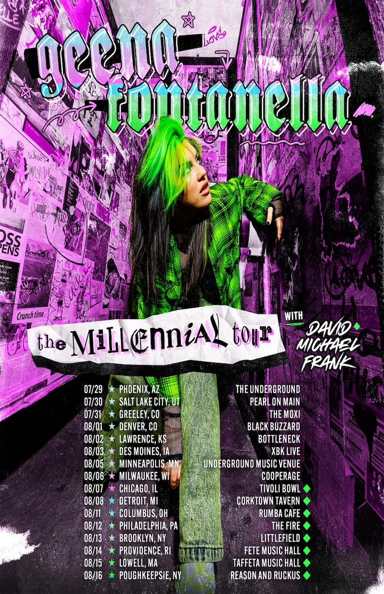 Geena Fontanella: The Millennial Tour