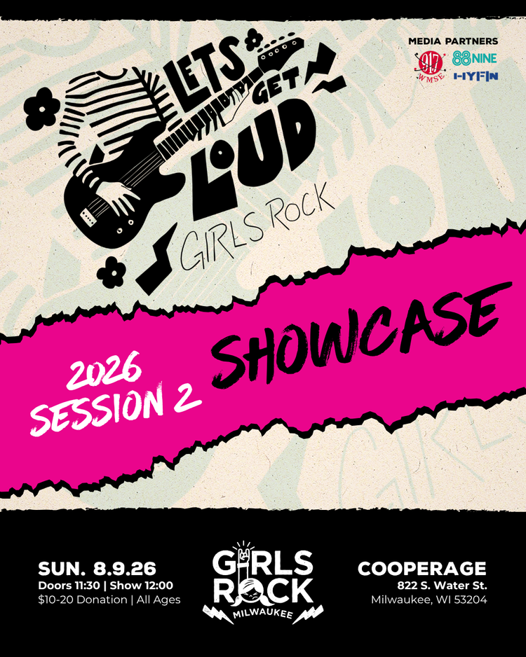 2026 Girls Rock Camp Session 2 Showcase