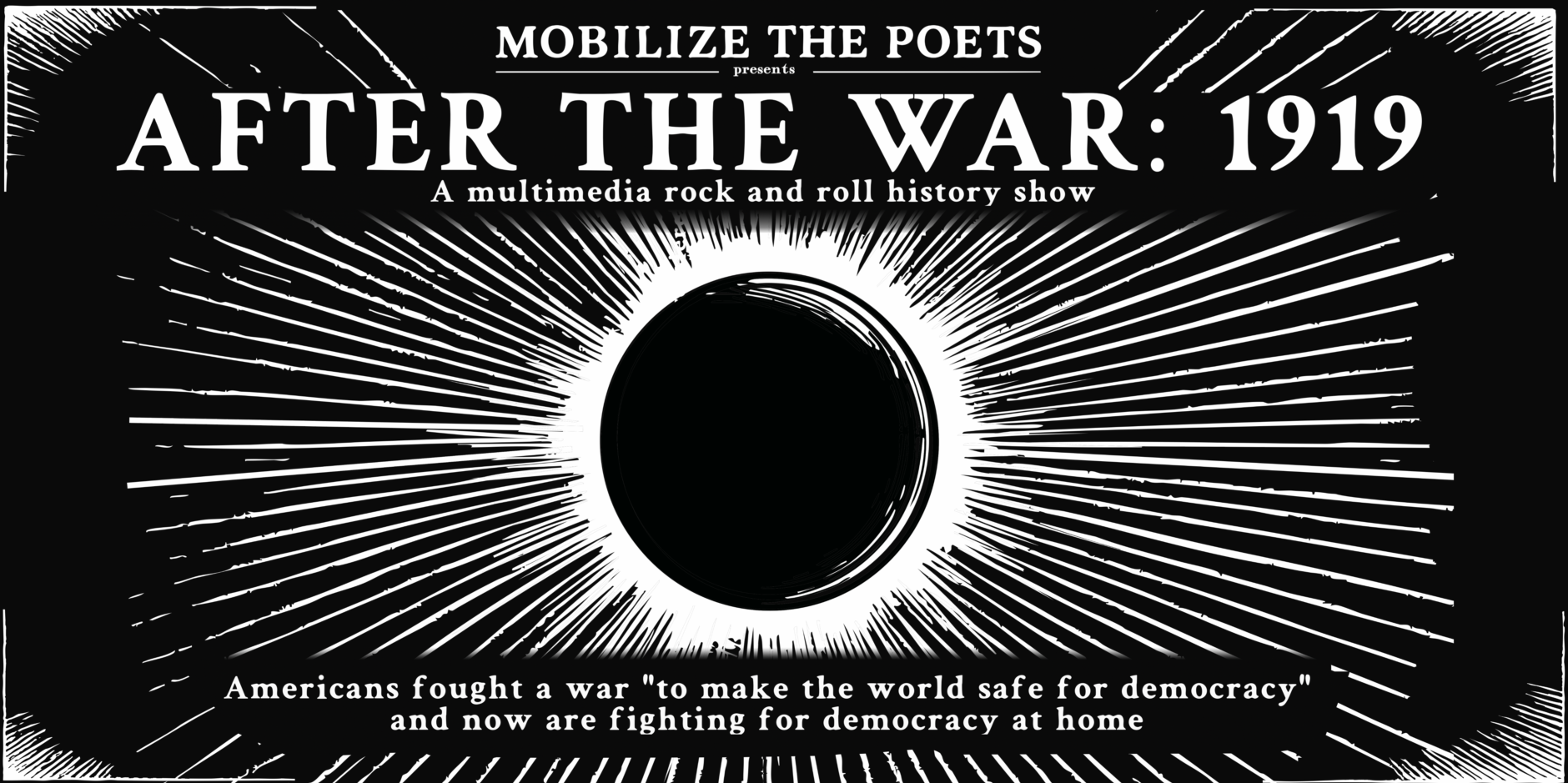 Mobilize the Poets Presents: AFTER THE WAR: 1919