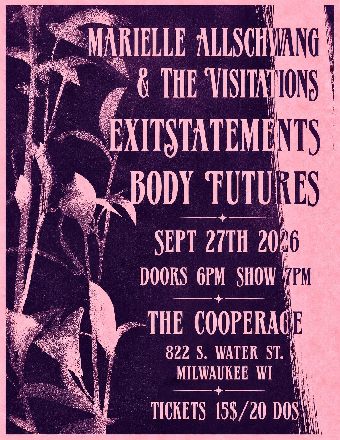 Marielle Allschwang and the Visitations/ Exit Statements/ Body Futures