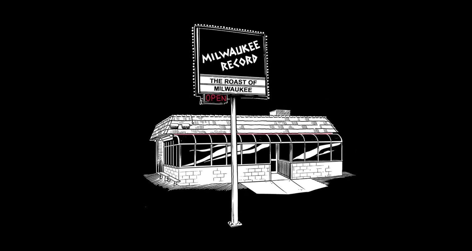 Roast Of Milwaukee