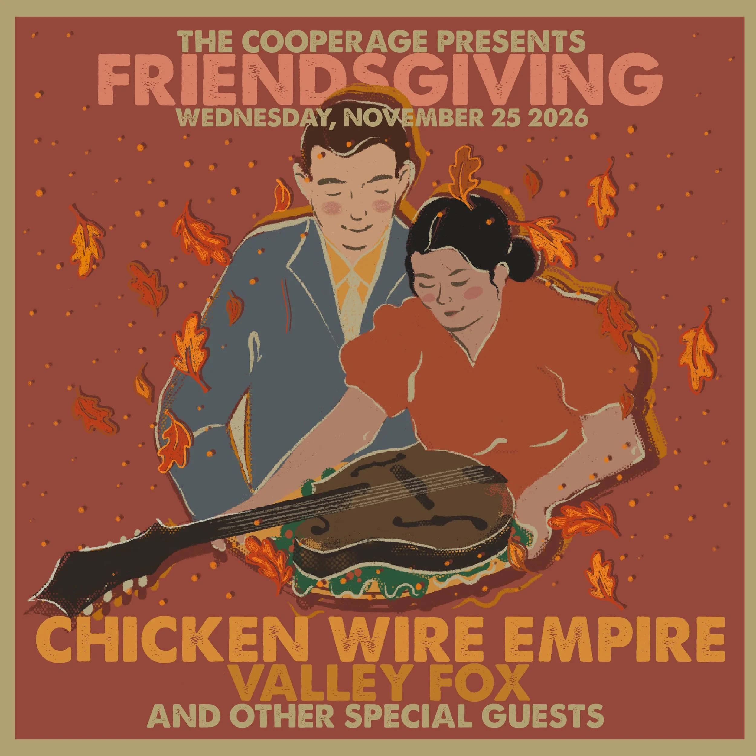 Friendsgiving with Chicken Wire Empire and Valley Fox and more!