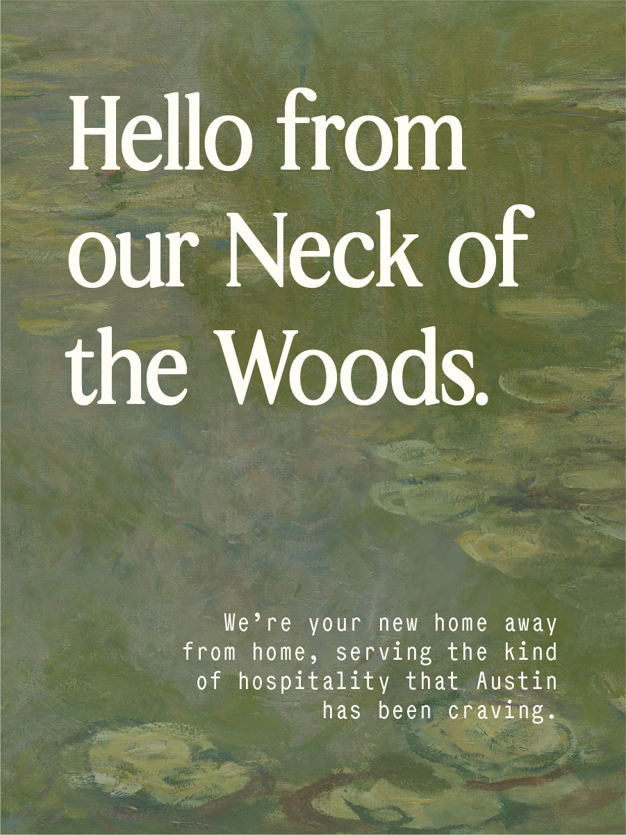 Messaging and Graphic Design for Hospitality Cafe Brand Design, Neck of the Woods, in Austin Texas