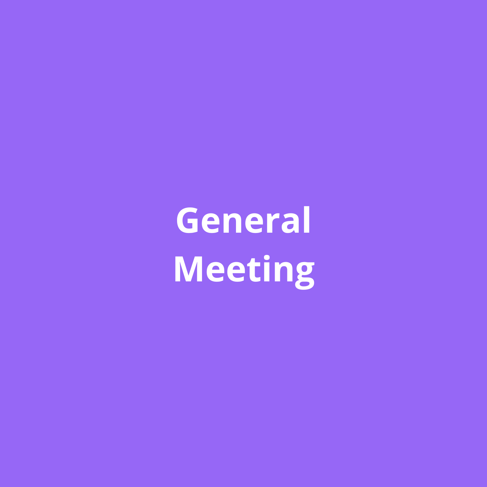 General Meeting