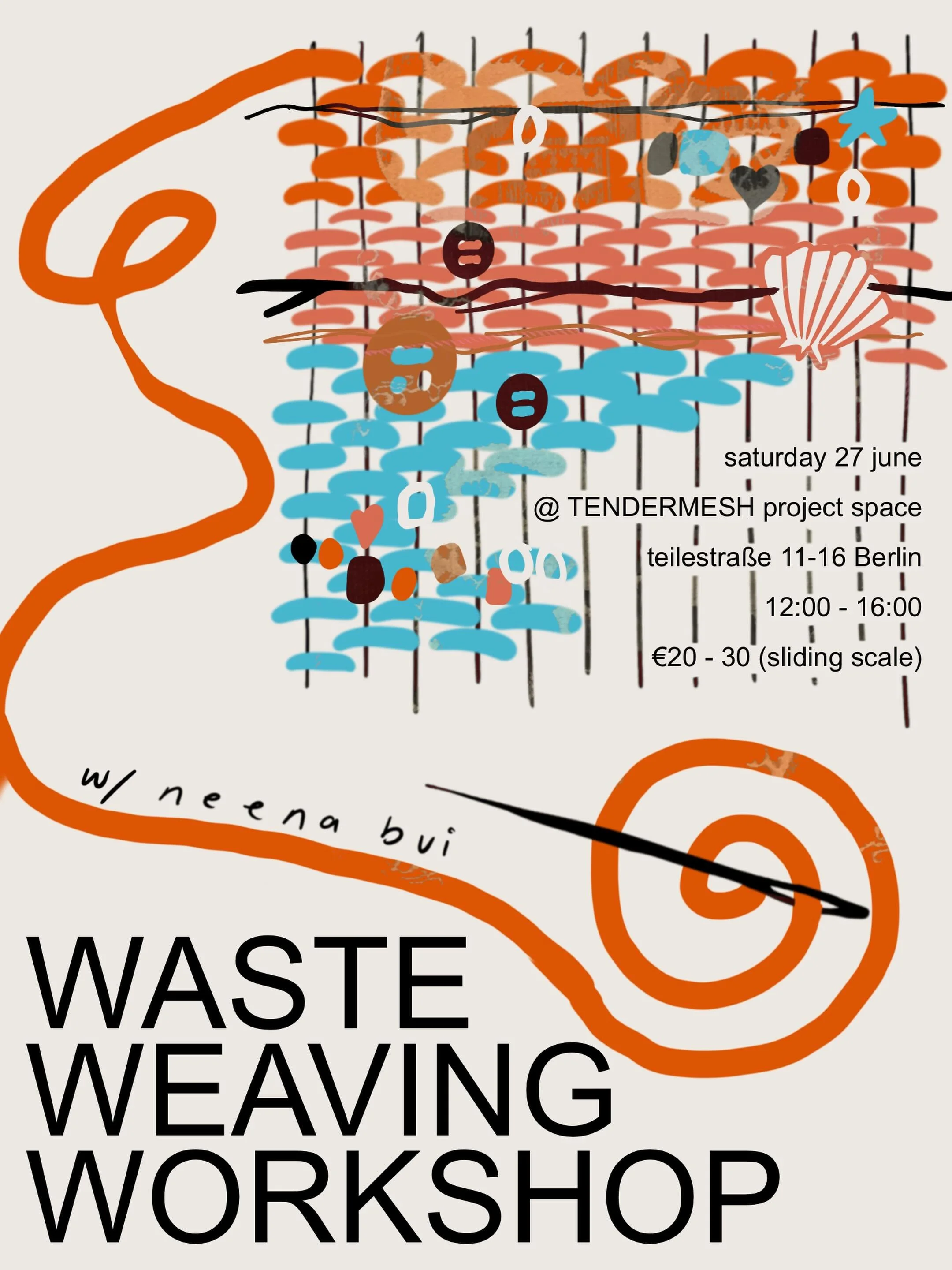 another mark your calendars post !!:

i&rsquo;ll be running a new WASTE WEAVING WORKSHOP at @tendermeshh &lsquo;s new project space on Saturday June 27th !

i&rsquo;ll guide you through the process of constructing your own weaving loom out of found, 