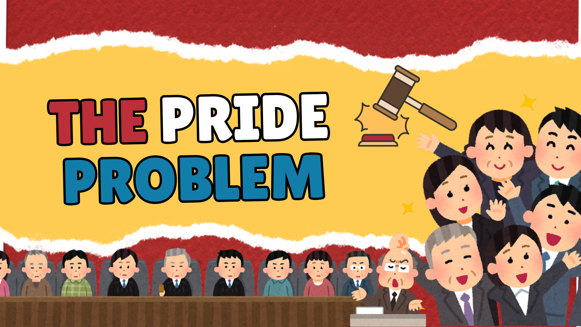 The Pride Problem