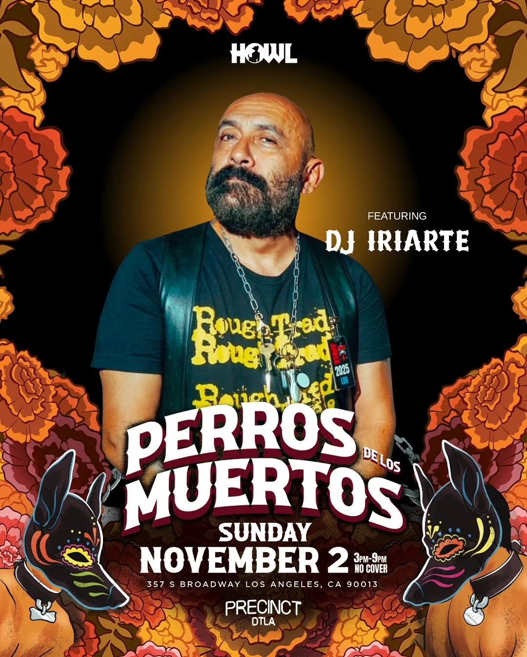 Introducing our first guest DJ @djiriarte323 
Find him playing at HOWL Perros De Los Muertos 
Sunday November 2 at @precinctdtla

Fundraising for @translatinacoalition 

Featuring an all-Latino guest lineup
With beats by
@djiriarte323 and @razorsharr