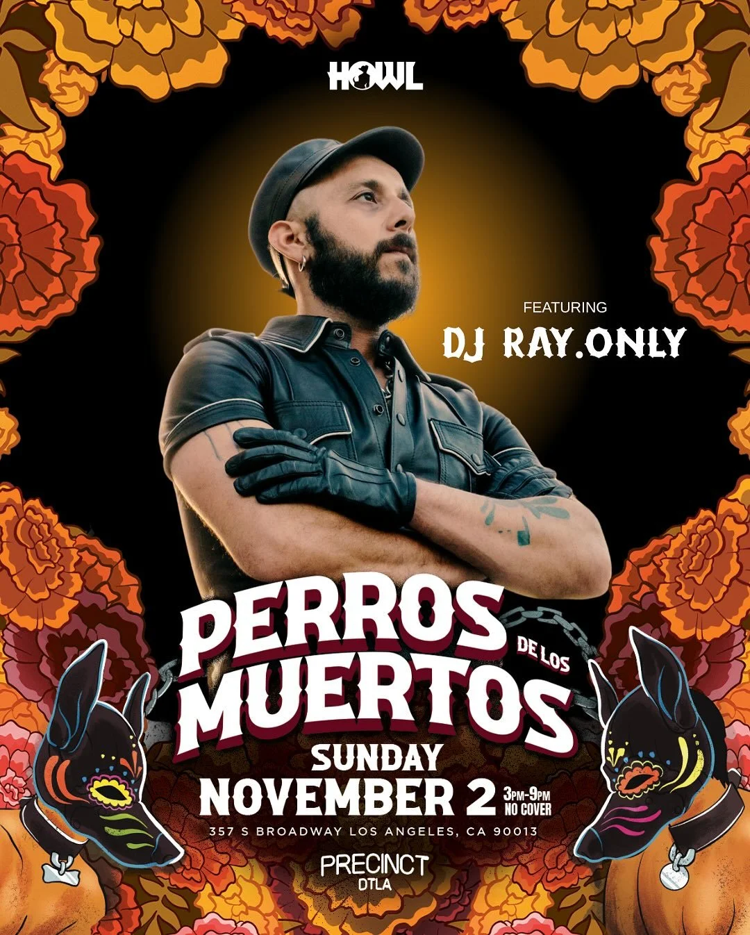 Dueling DJ&rsquo;s at HOWL! 
Come dance your puppy heart out with @razorsharrrp 

HOWL presents Perros De Los Muertos
November 2 3pm-9pm no cover
A kinky Day of the Dead party featuring an all-Latino lineup