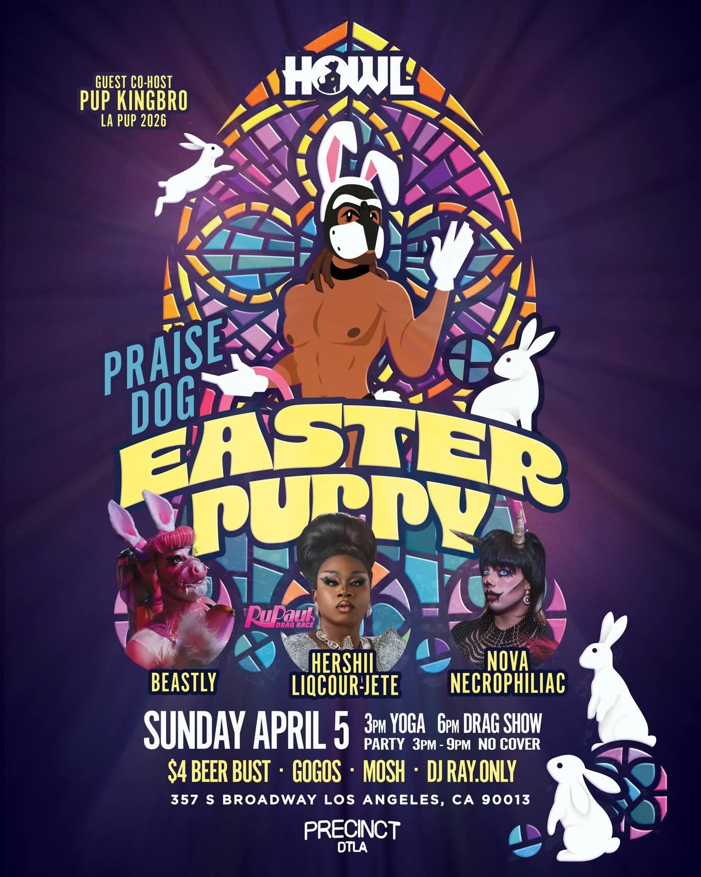 Praise dog!🐰

EASTER SUNDAY April 5th 3pm-9pm at @precinctdtla 
@howldtla presents a very special Easter Sunday service featuring all your favorite sins! Special guest host @kingbrothepup 

Beats by 
&bull;  DJ Ray.Only @razorsharrrp 

Drag show fea
