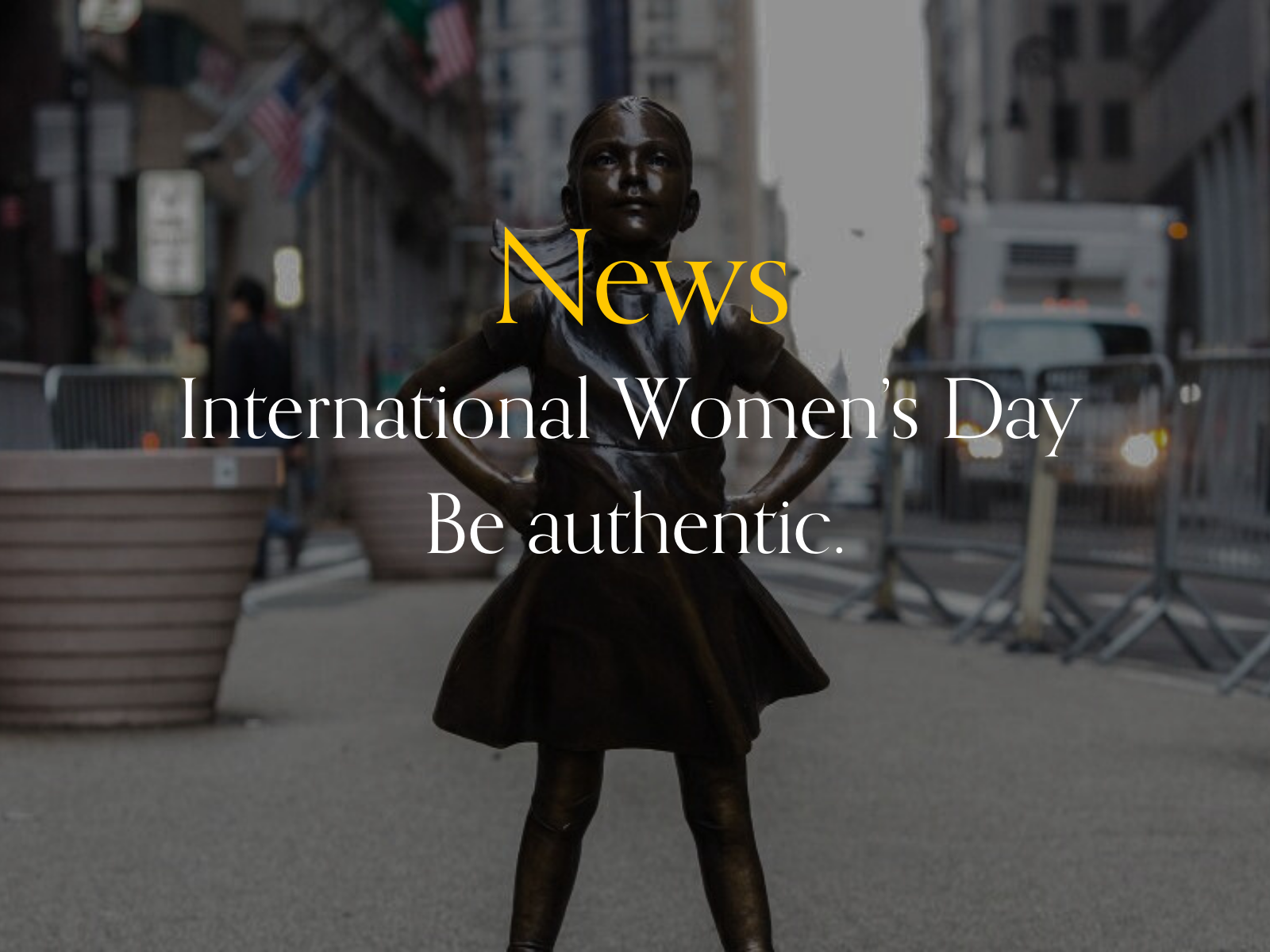 News: International Women’s Day – Be Authentic | House of Client