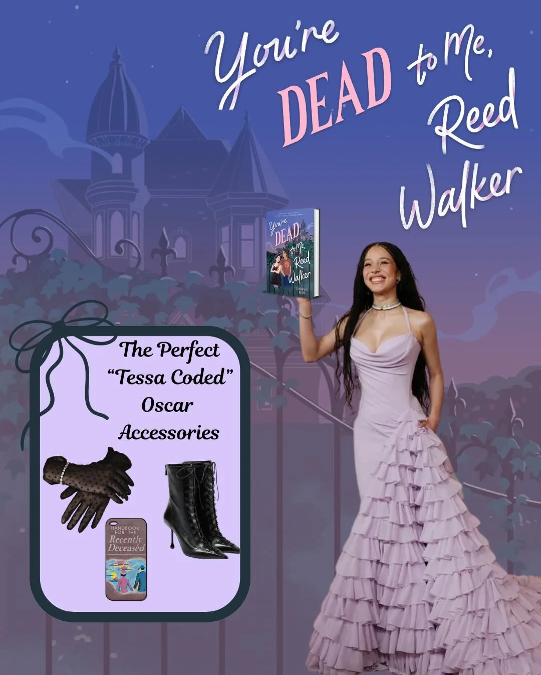 A perfect book &mdash;> dress match for You&rsquo;re D&eacute;&auml;d to Me, Reed Walker! 
 
My little fashionista Tessa would be so into Chase Infiniti&rsquo;s gorgeous lavender gown! But Tessa would definitely give it her own patented spin by ad