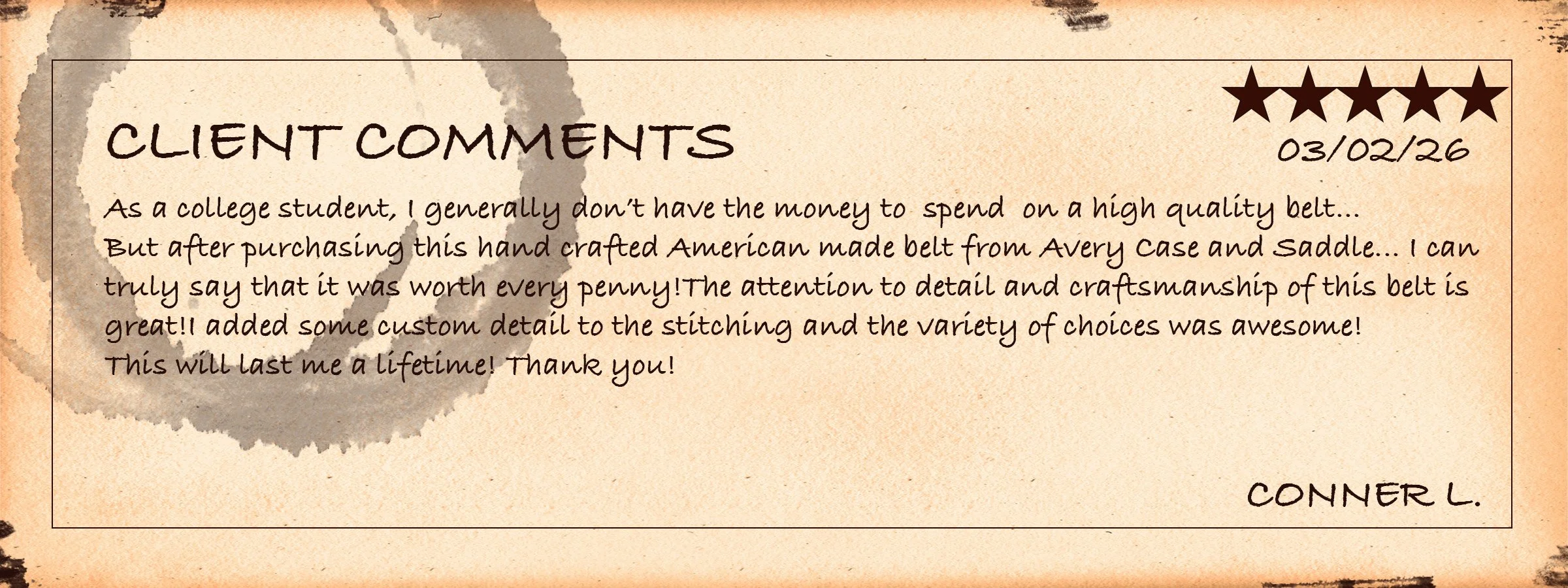 A handwritten review on a beige, textured background, praising a handcrafted American-made belt with a five-star rating, dated March 21, 2026, signed by Conner L.