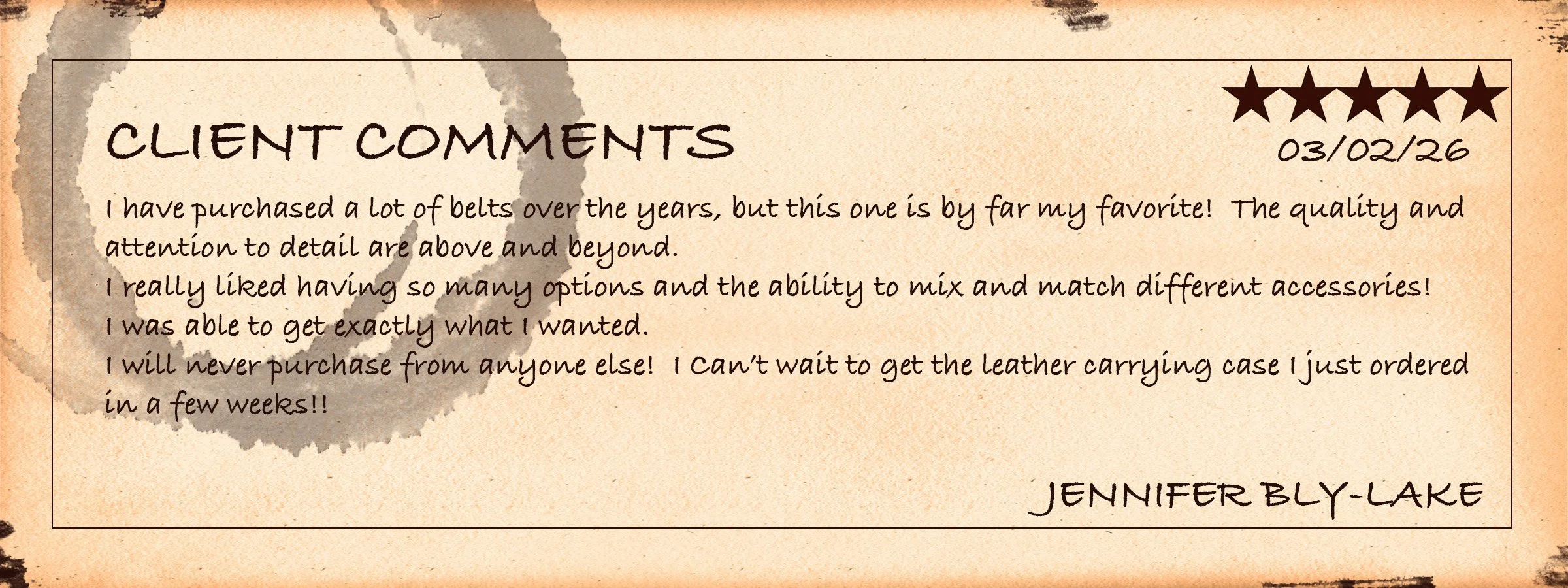 Customer review on a rustic, vintage-style background, praising a leather belt, dated 03/02/26, rated five stars.