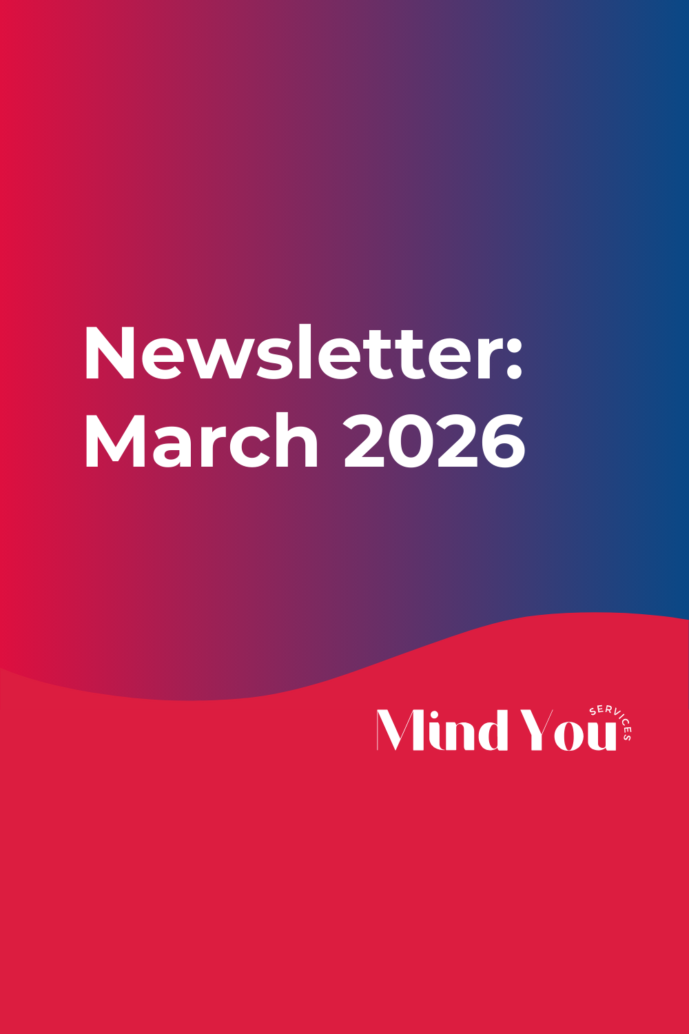 Newsletter: March 2026 