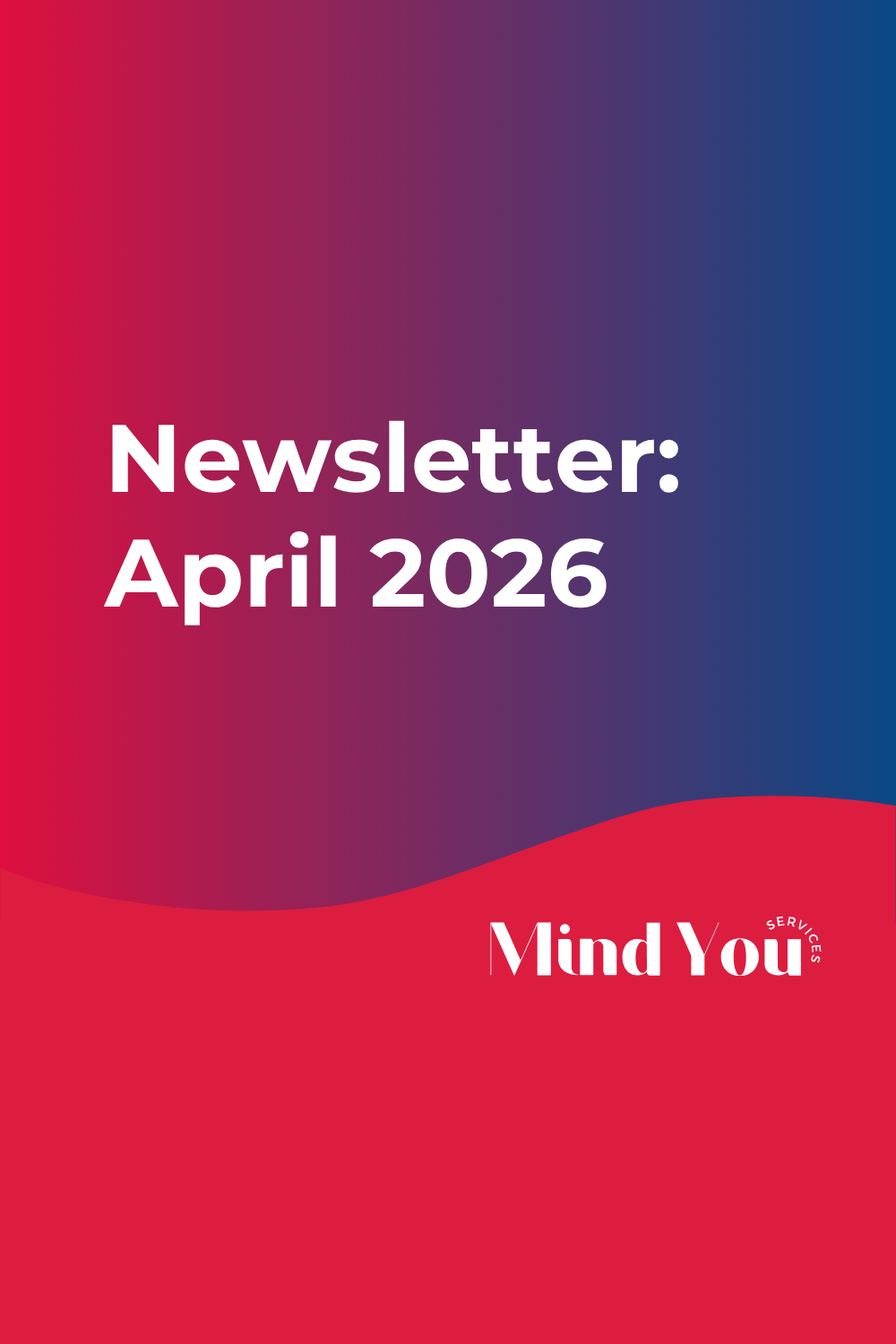 Newsletter: April 2026