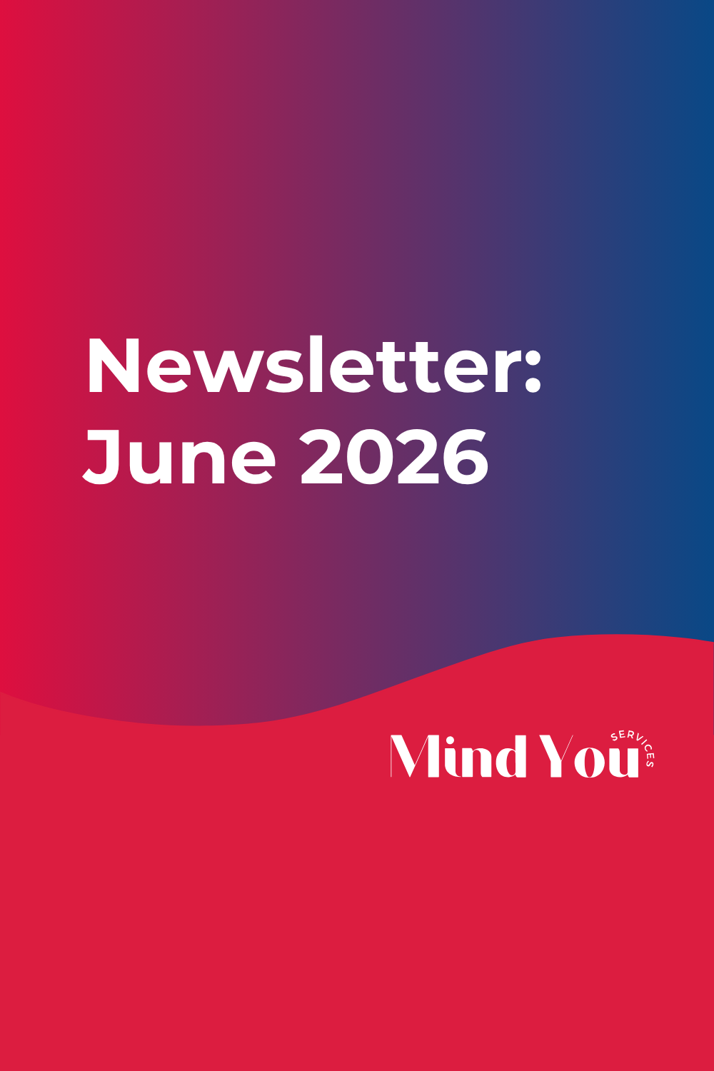 Newsletter: June 2026 